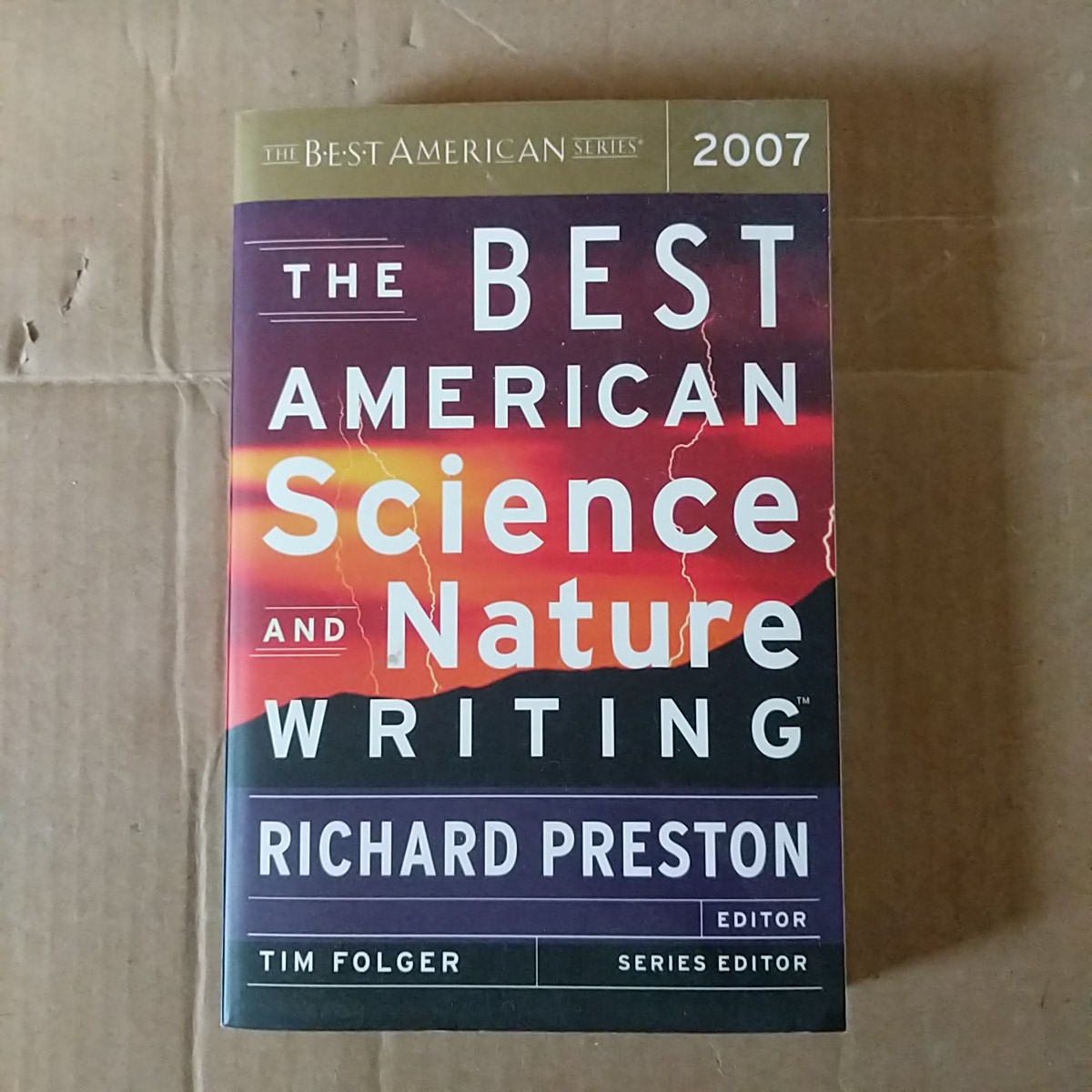 The Best American Science and Nature Writing 2007