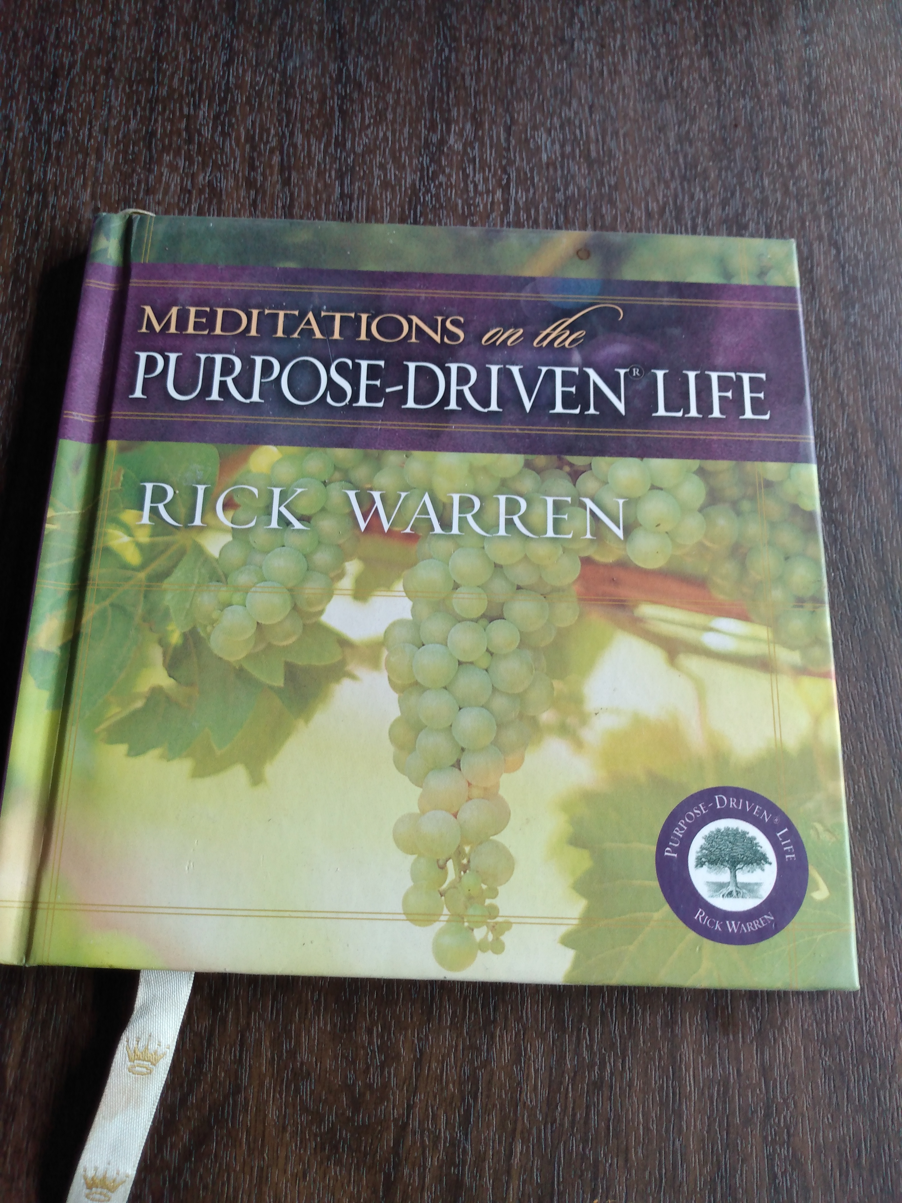 Meditations on the Purpose-Driven® Life