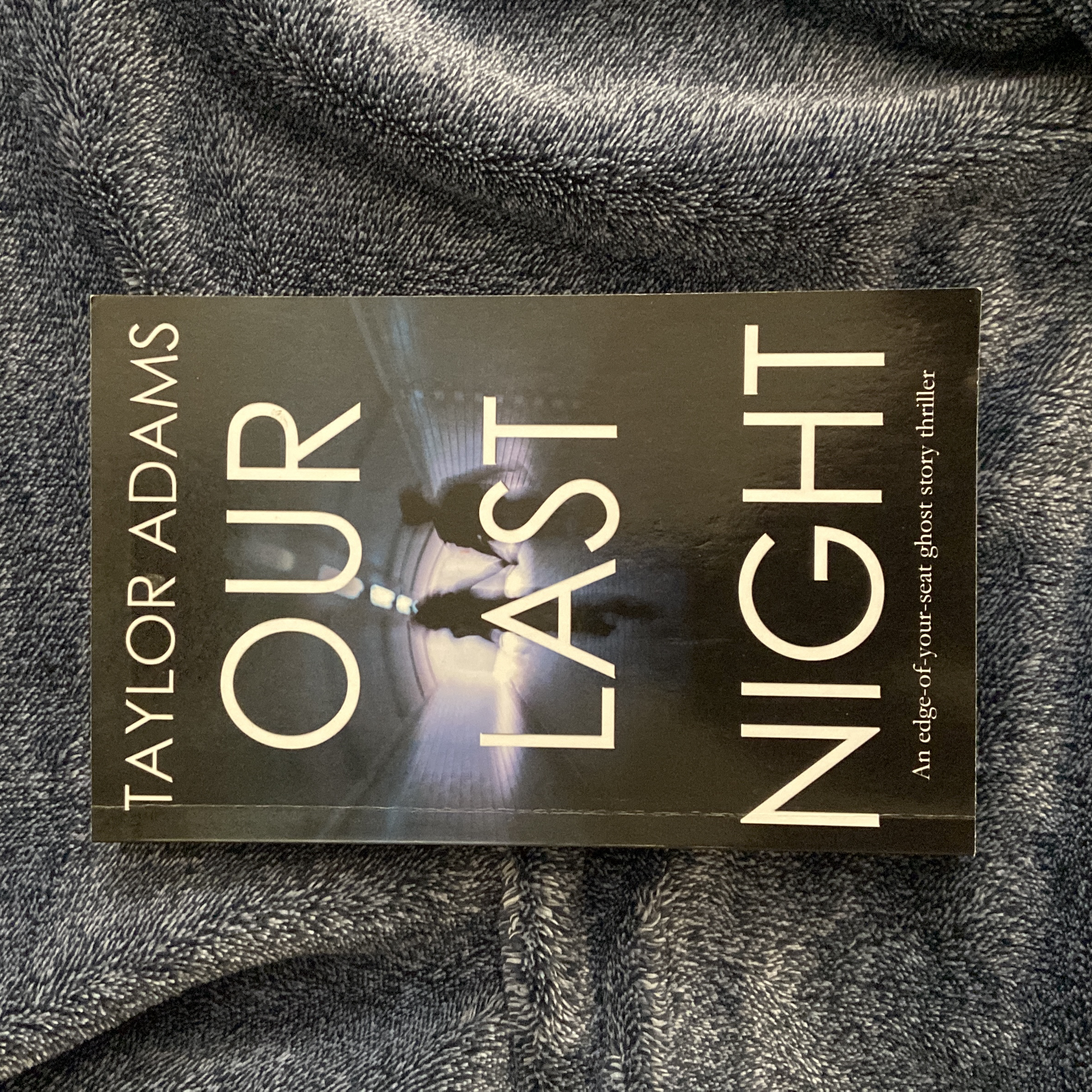 Our Last Night an Edge-Of-Your-Seat Ghost Story Thriller