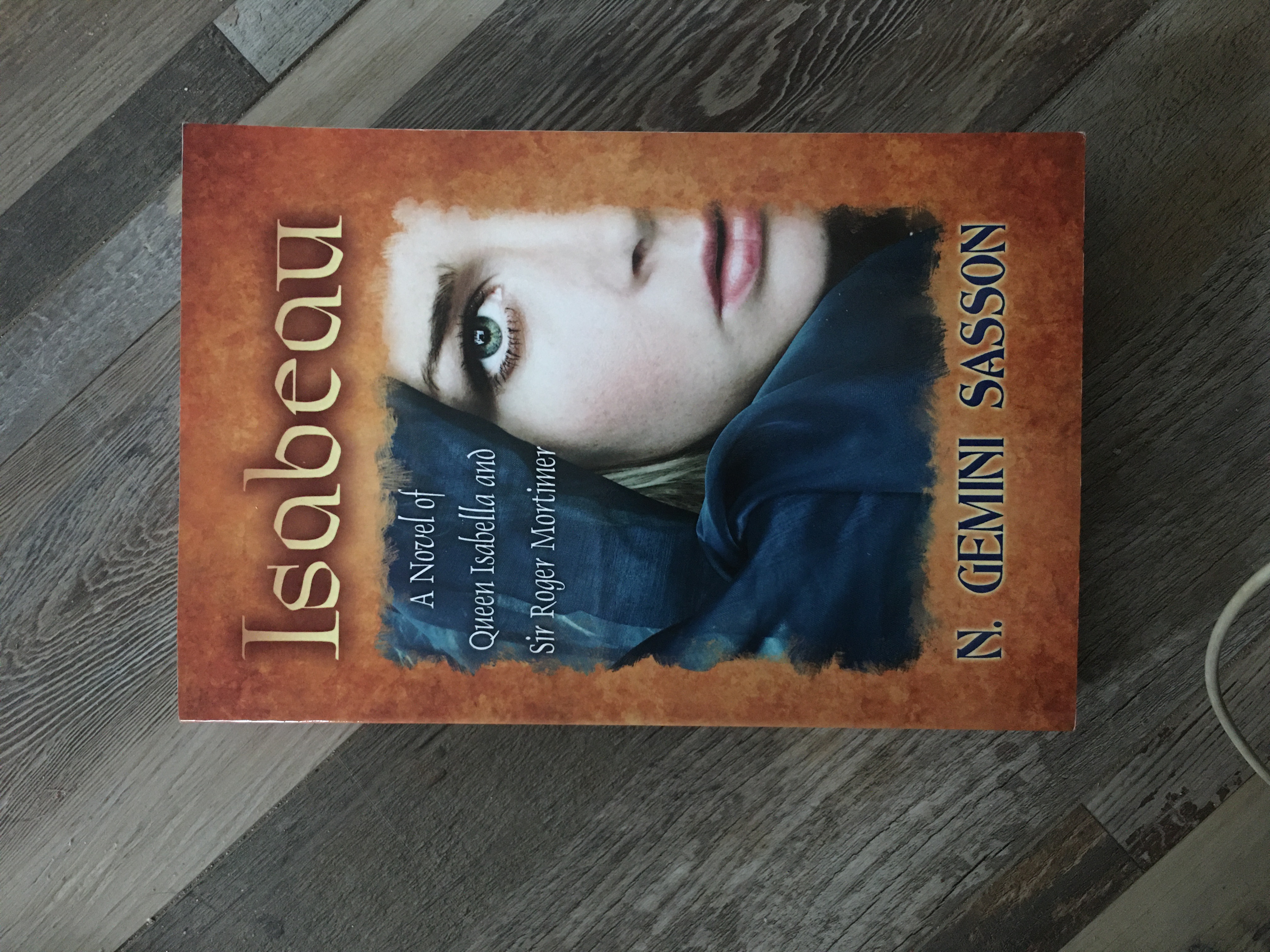 Isabeau, a Novel of Queen Isabella and Sir Roger Mortimer