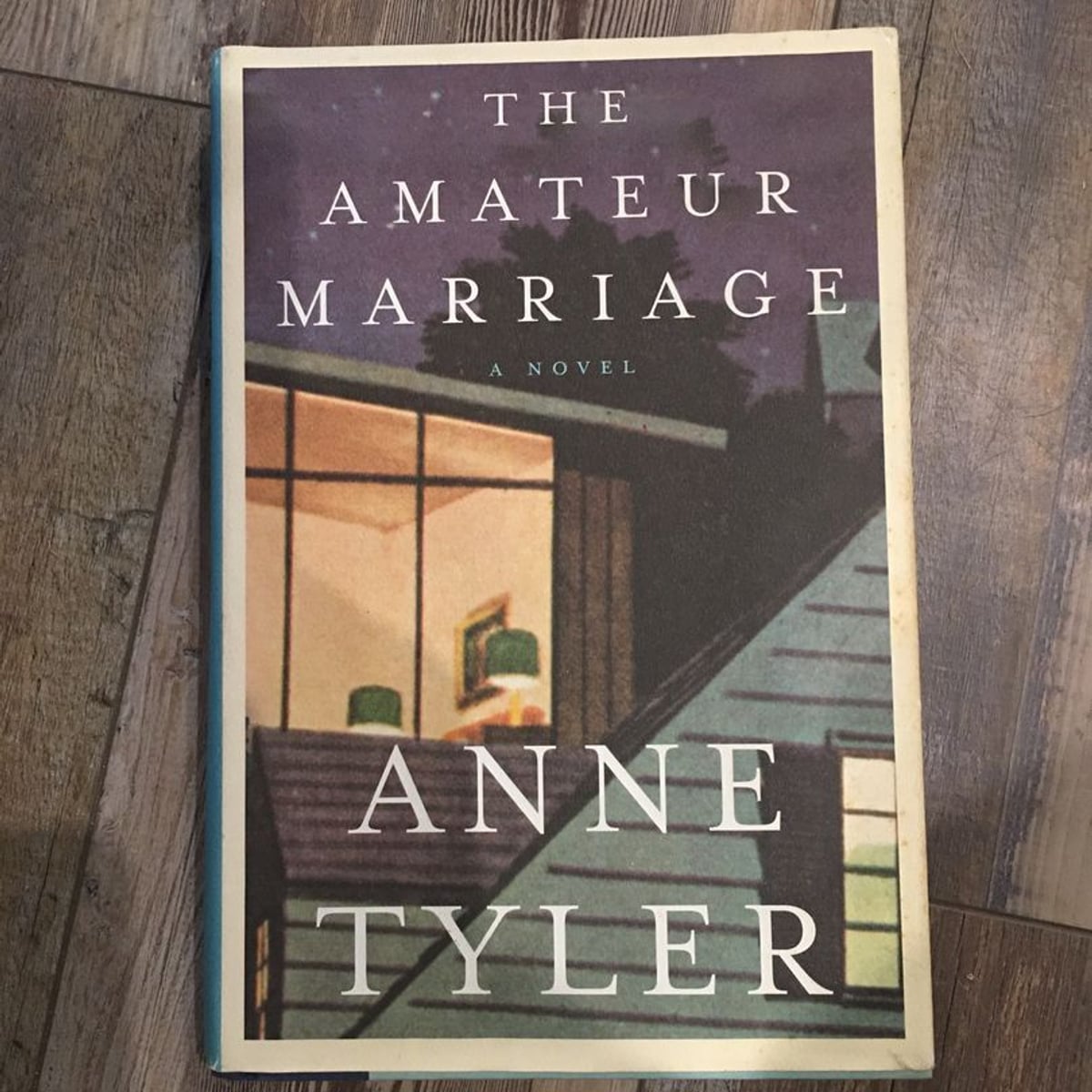 The Amateur Marriage by Anne Tyler