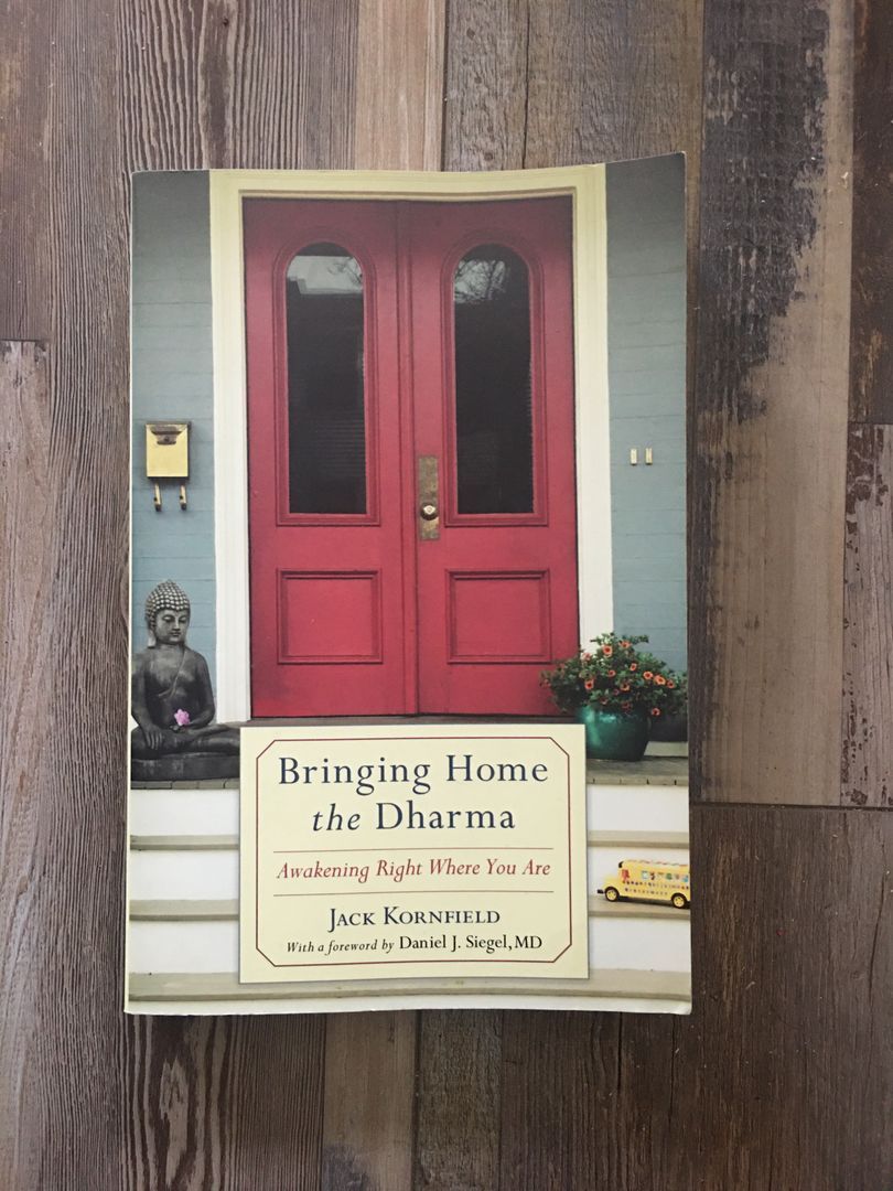 Bringing Home the Dharma