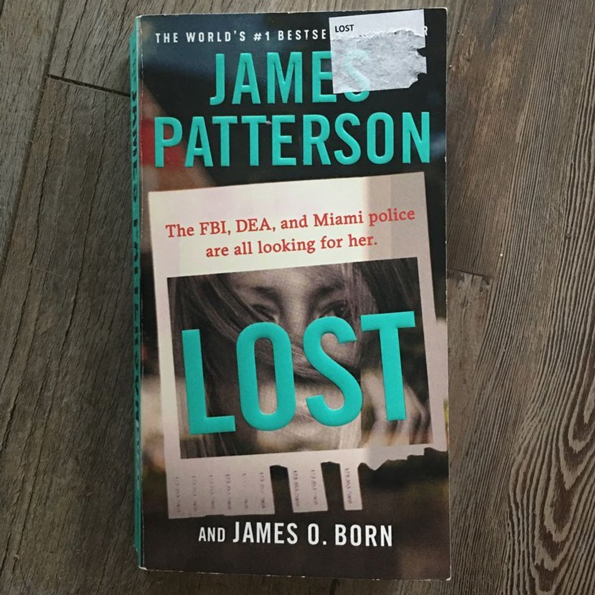 Lost by James Patterson, James O. Born