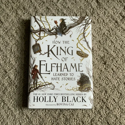 How the King of Elfhame Learned to Hate Stories