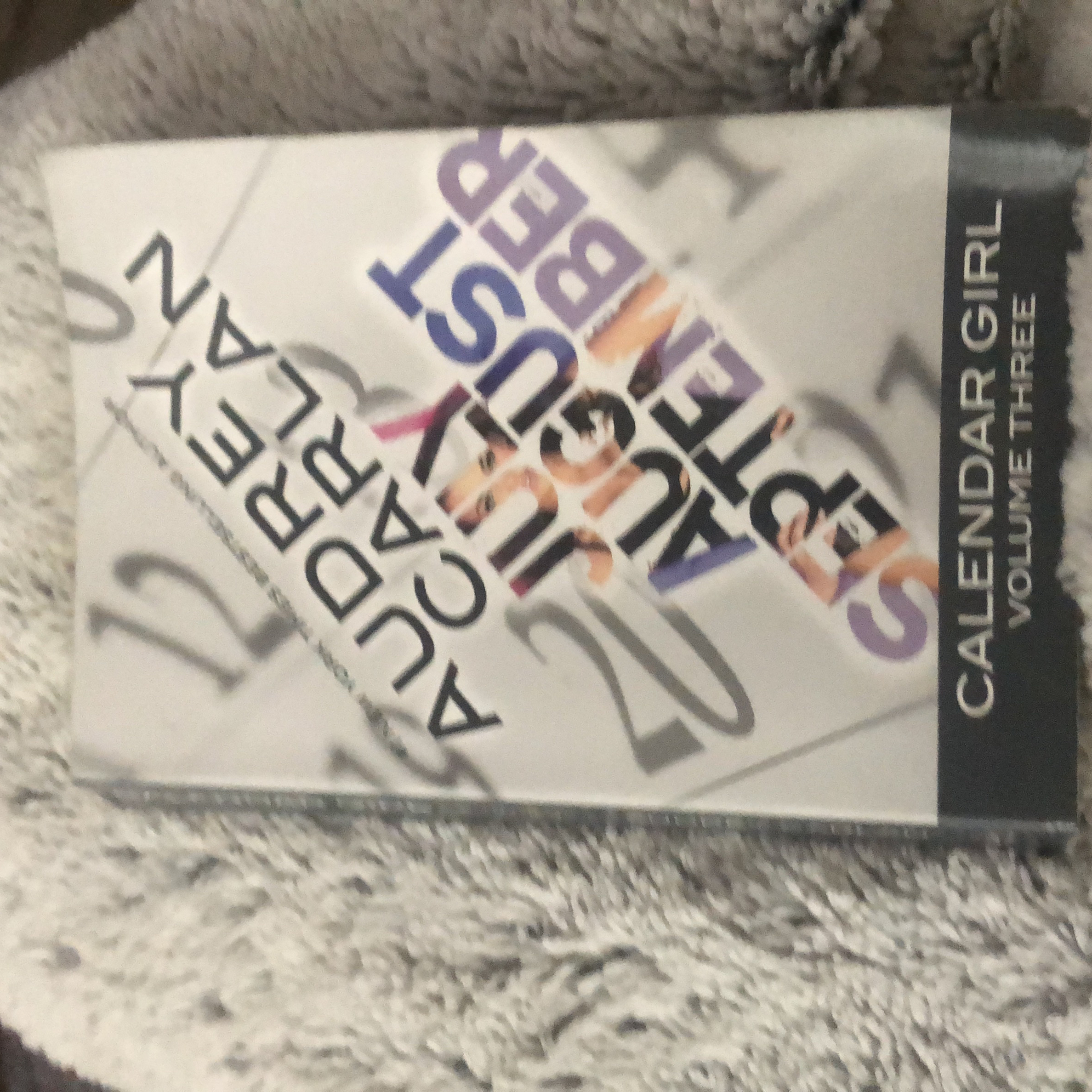 Calendar Girl: Volume Three