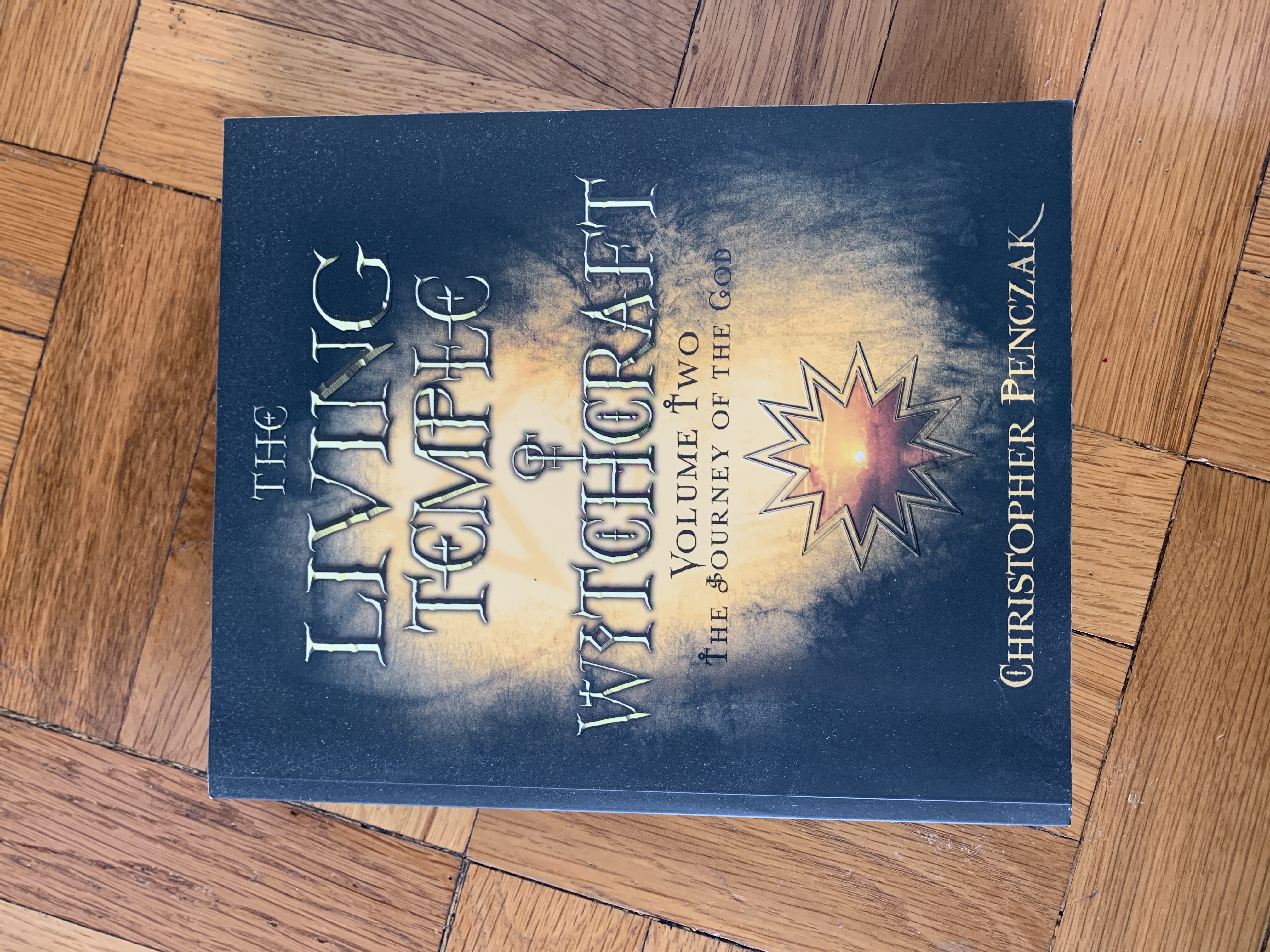 The Living Temple of Witchcraft Volume Two