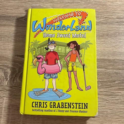 Welcome to Wonderland #1: Home Sweet Motel