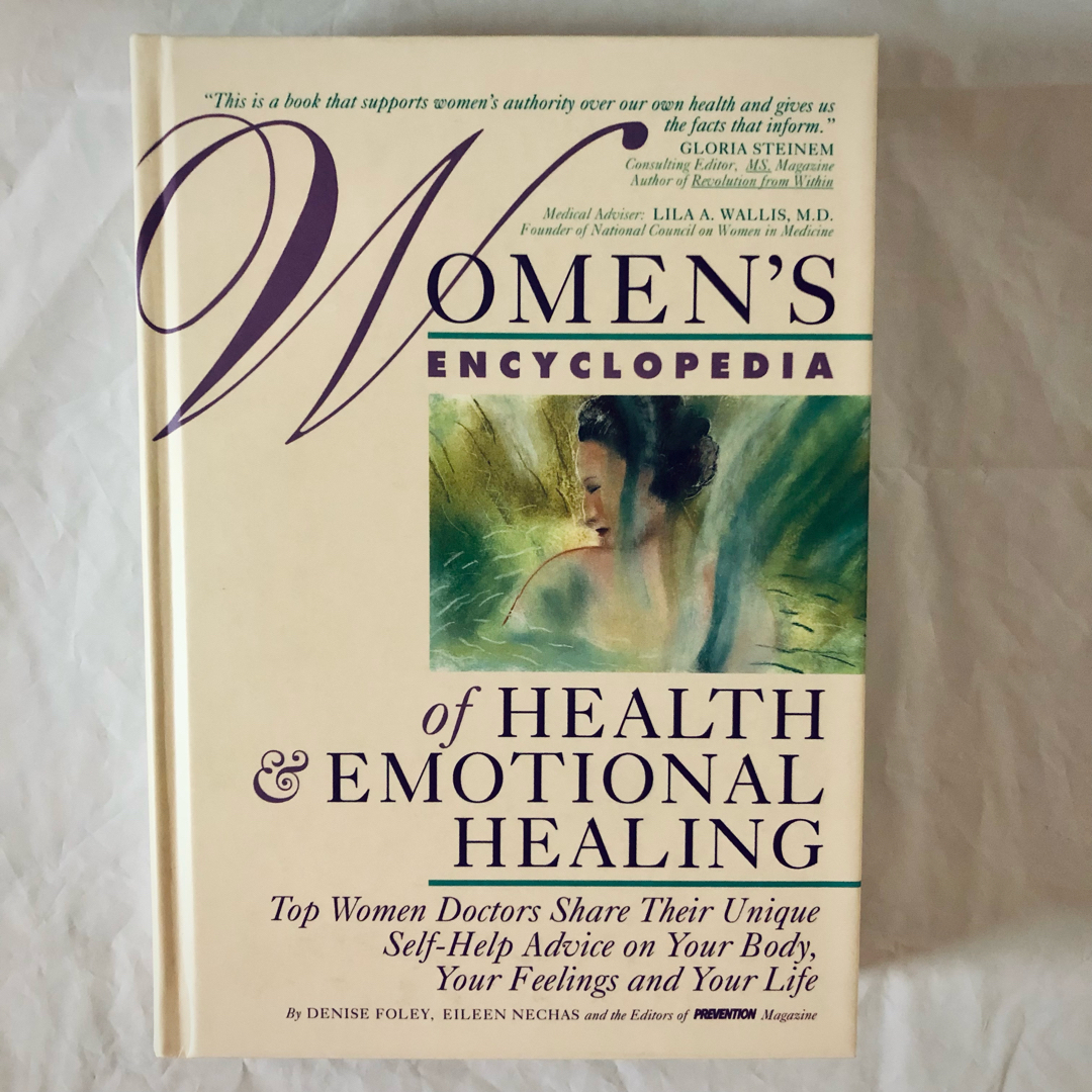Women's Encyclopedia of Health and Emotional Healing