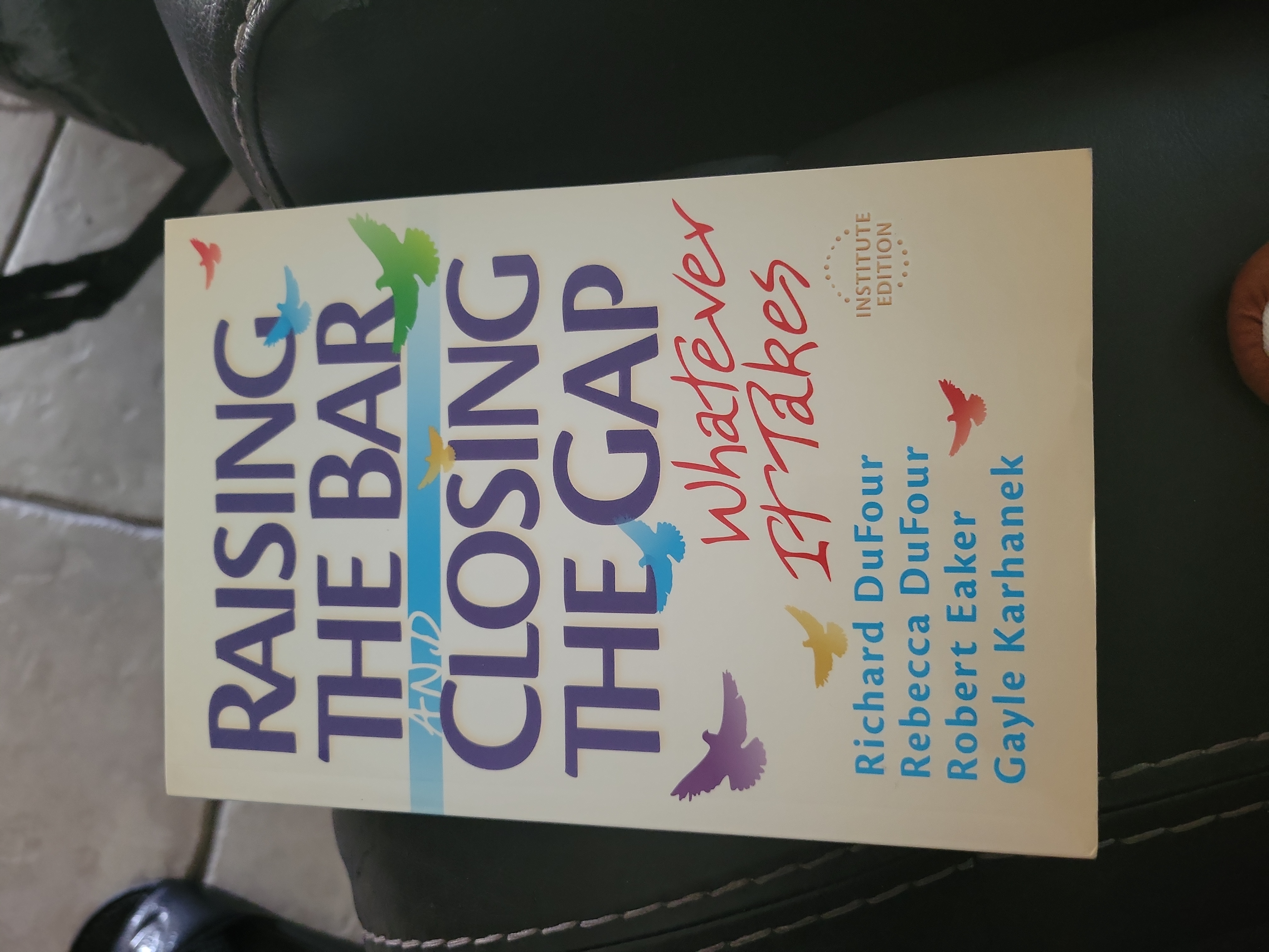 Raising the Bar and Closing the Gap