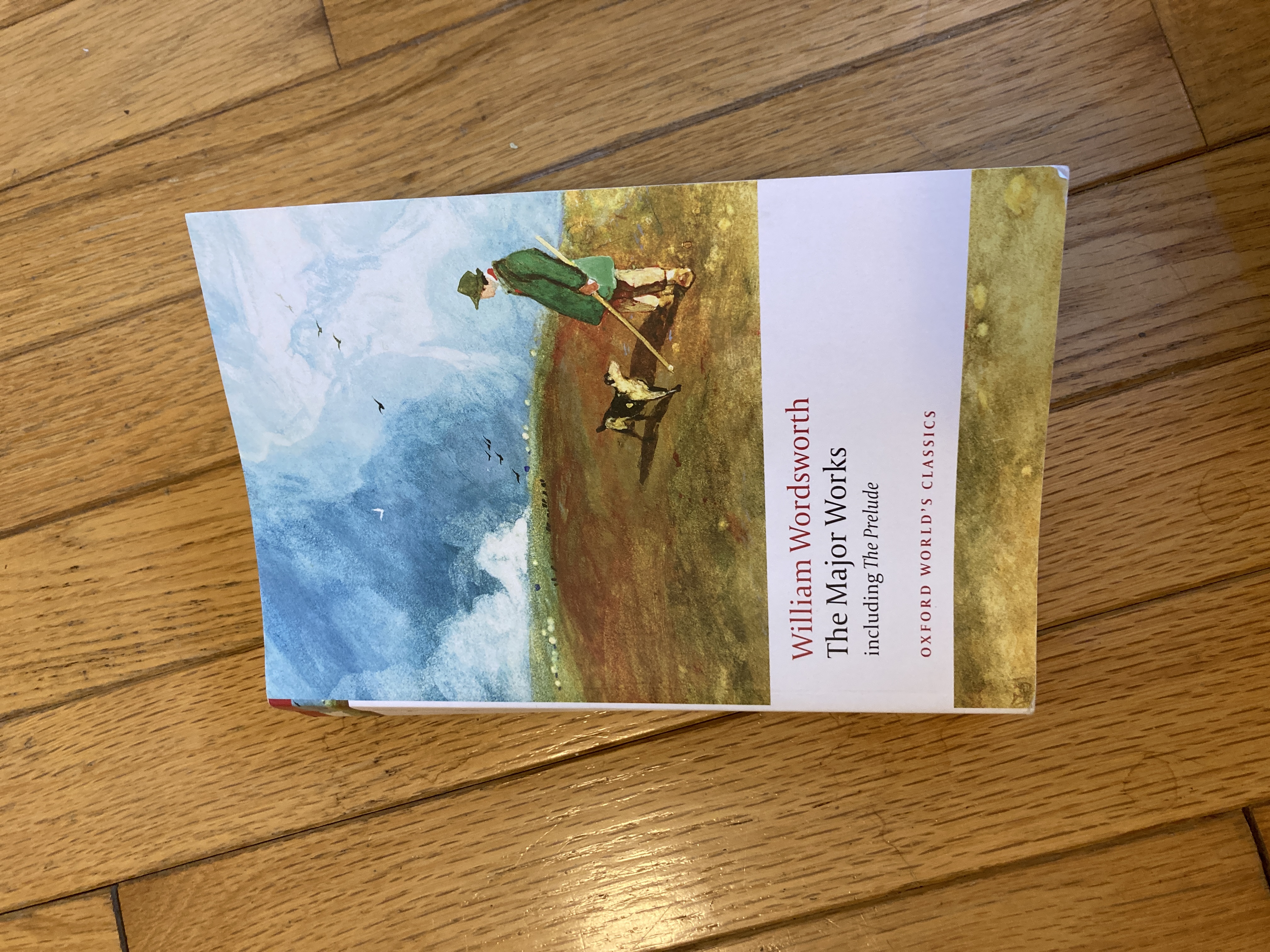 William Wordsworth - the Major Works