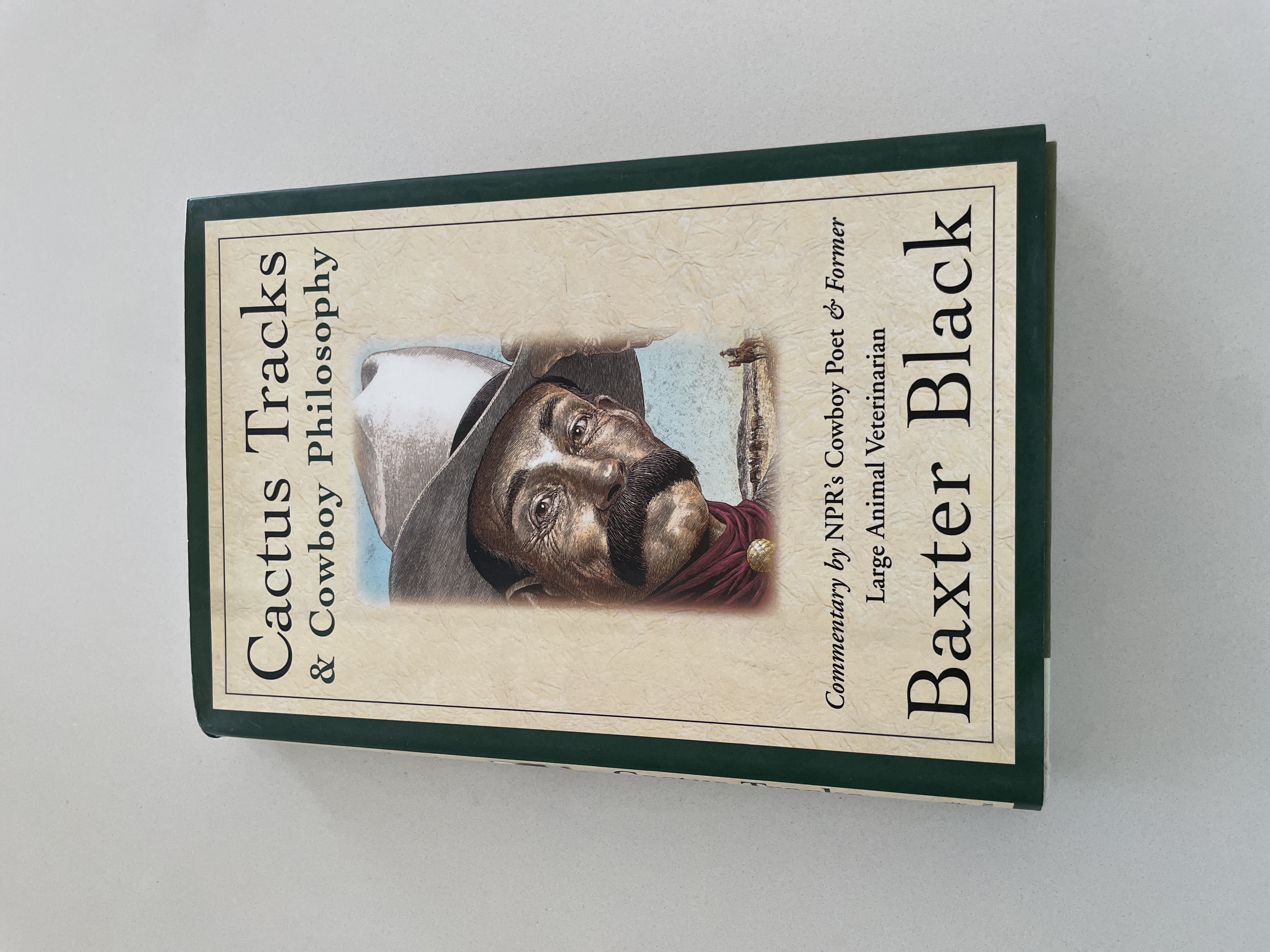 SIGNED — Cactus Tracks and Cowboy Philosophy