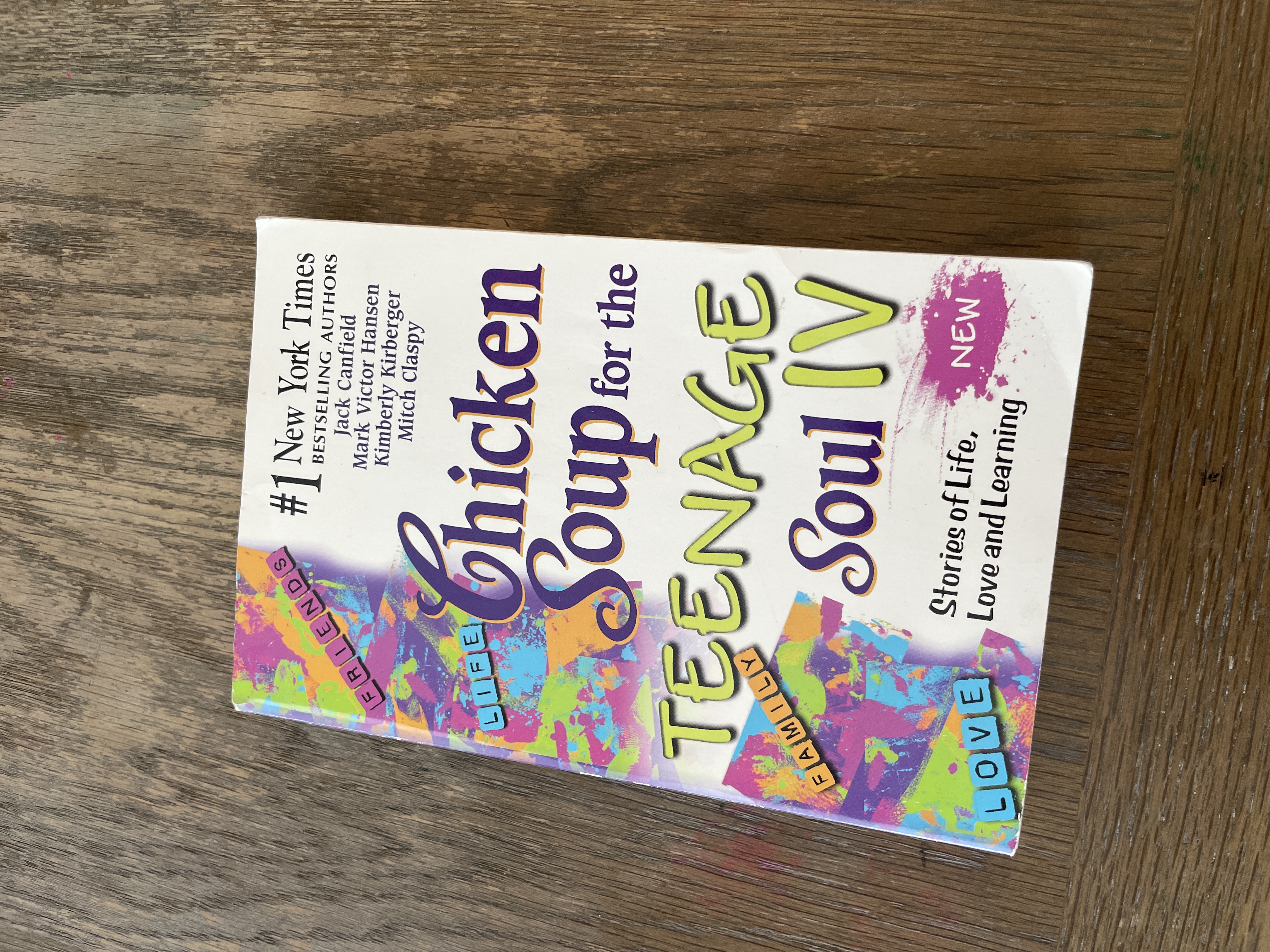 Chicken Soup for the Teenage Soul. Iv