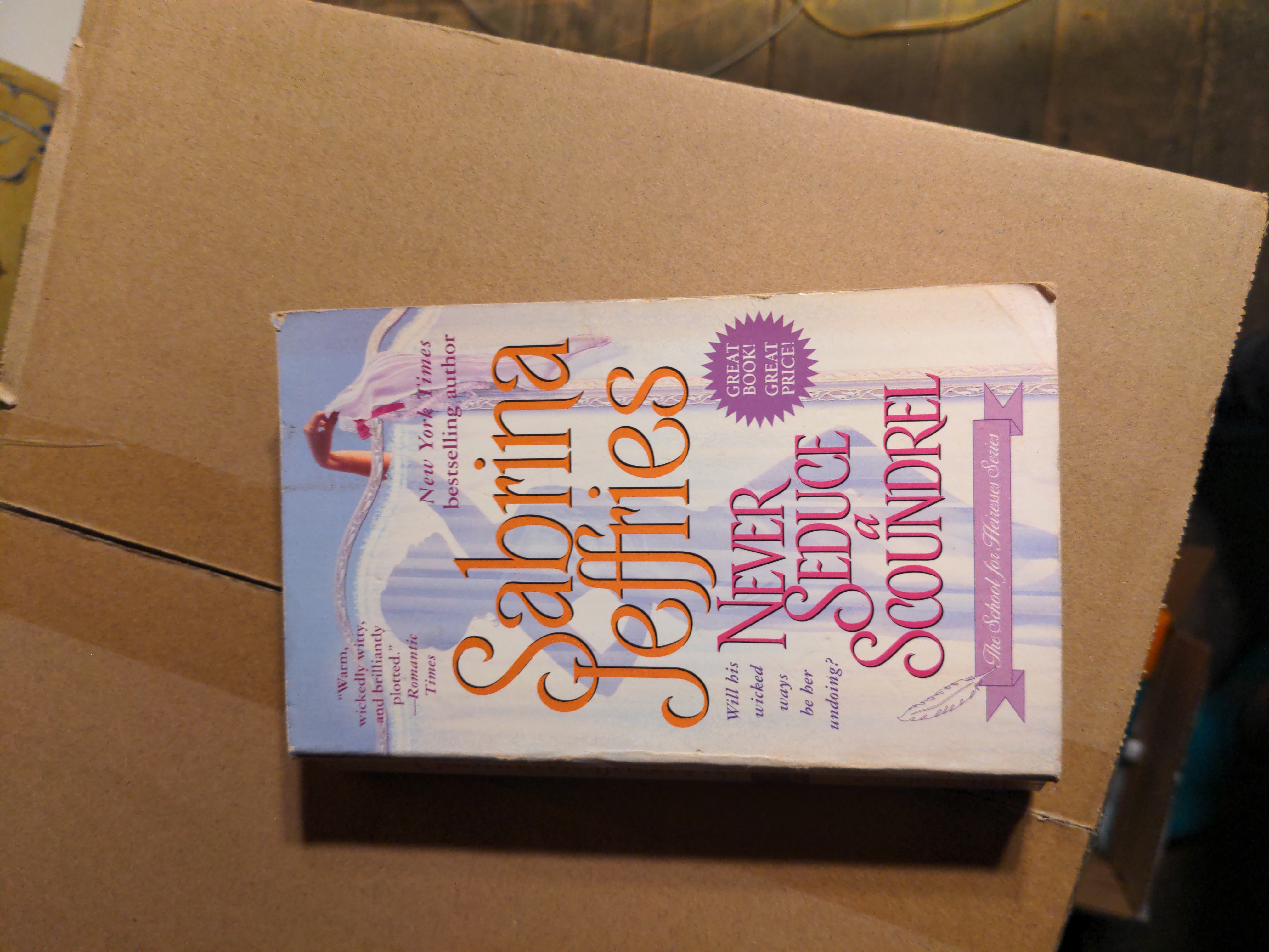 Never Seduce a Scoundrel