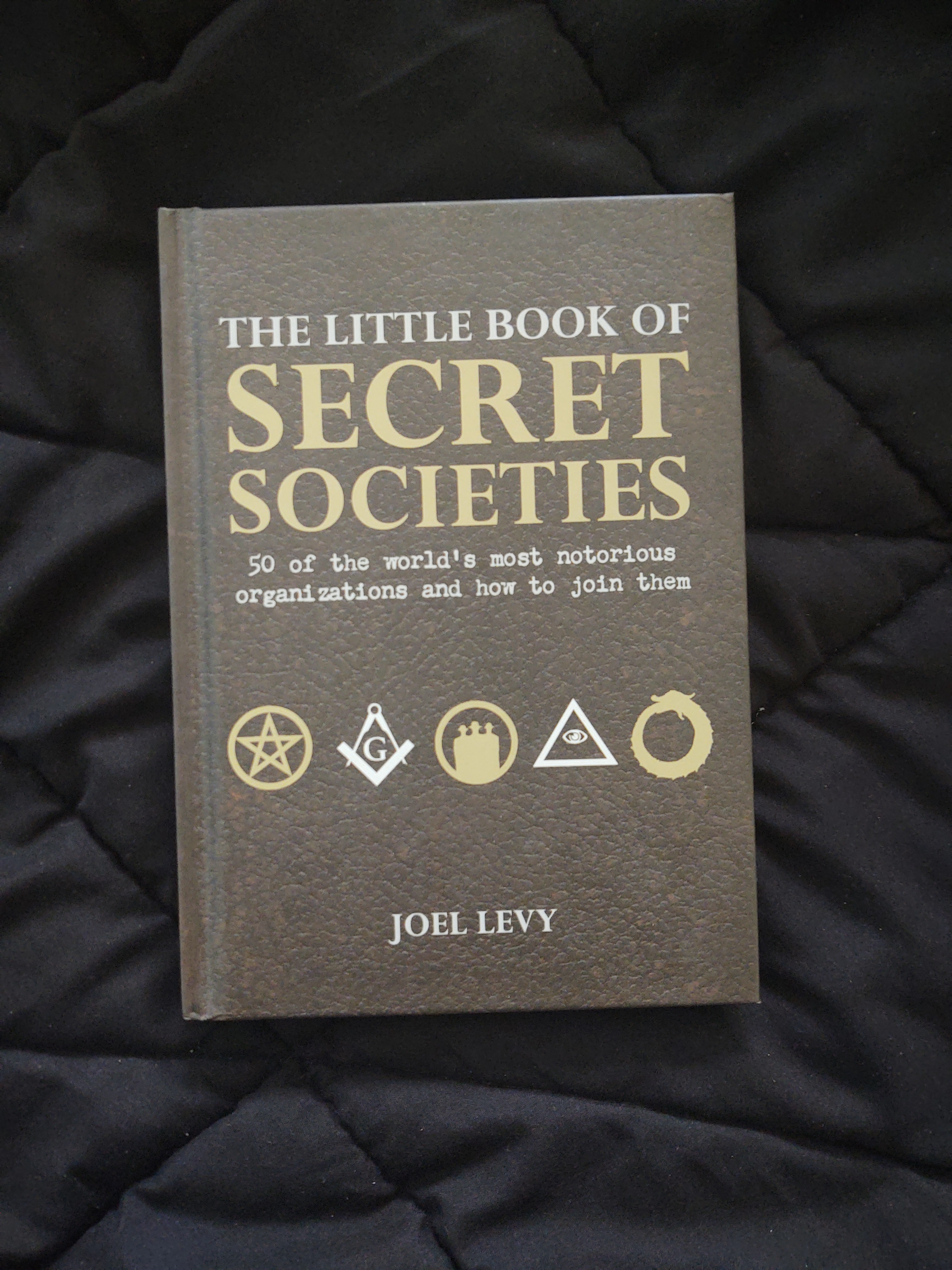 The Little Book of Secret Societies