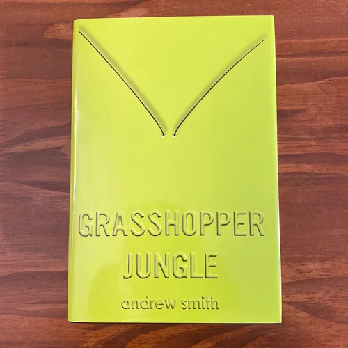 Grasshopper Jungle