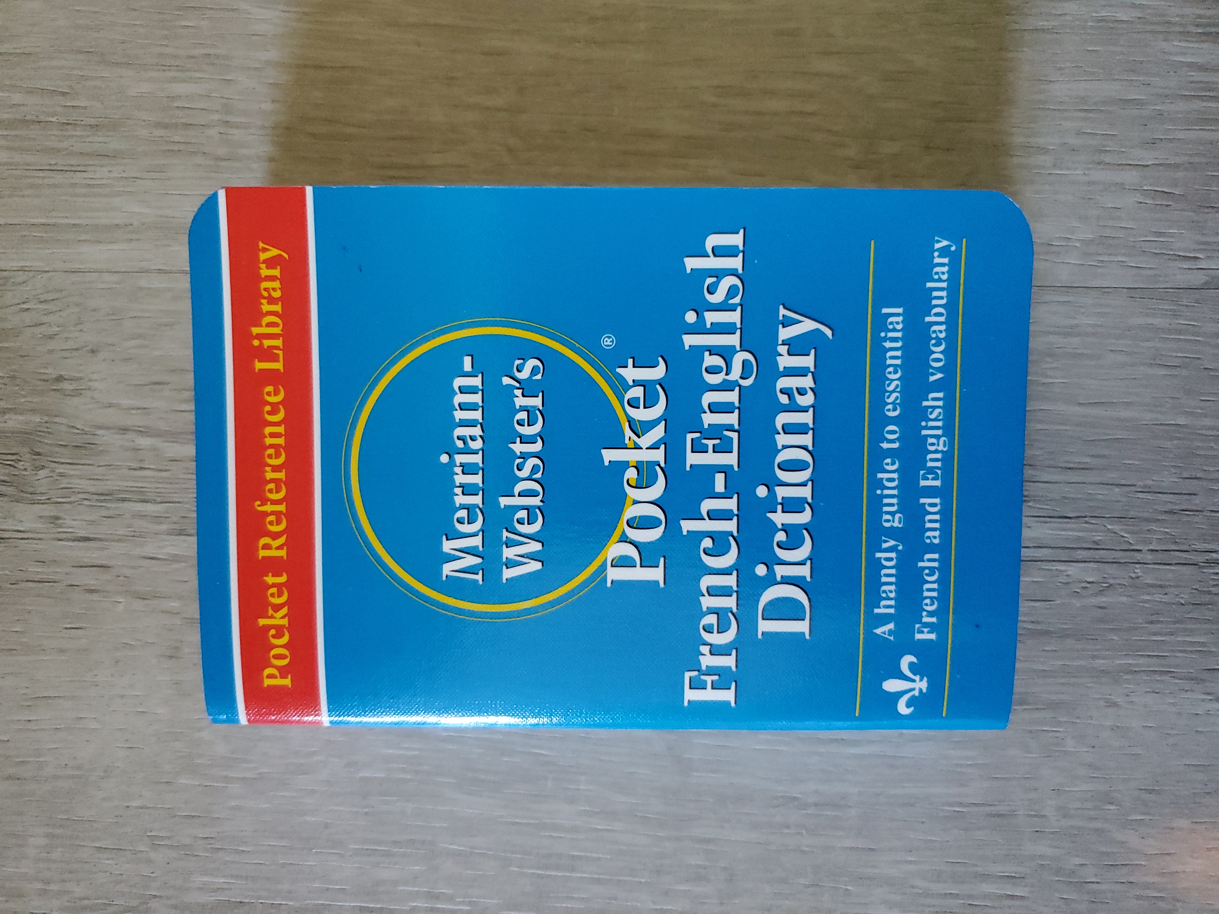 Merriam-Webster's Pocket French-English Dictionary