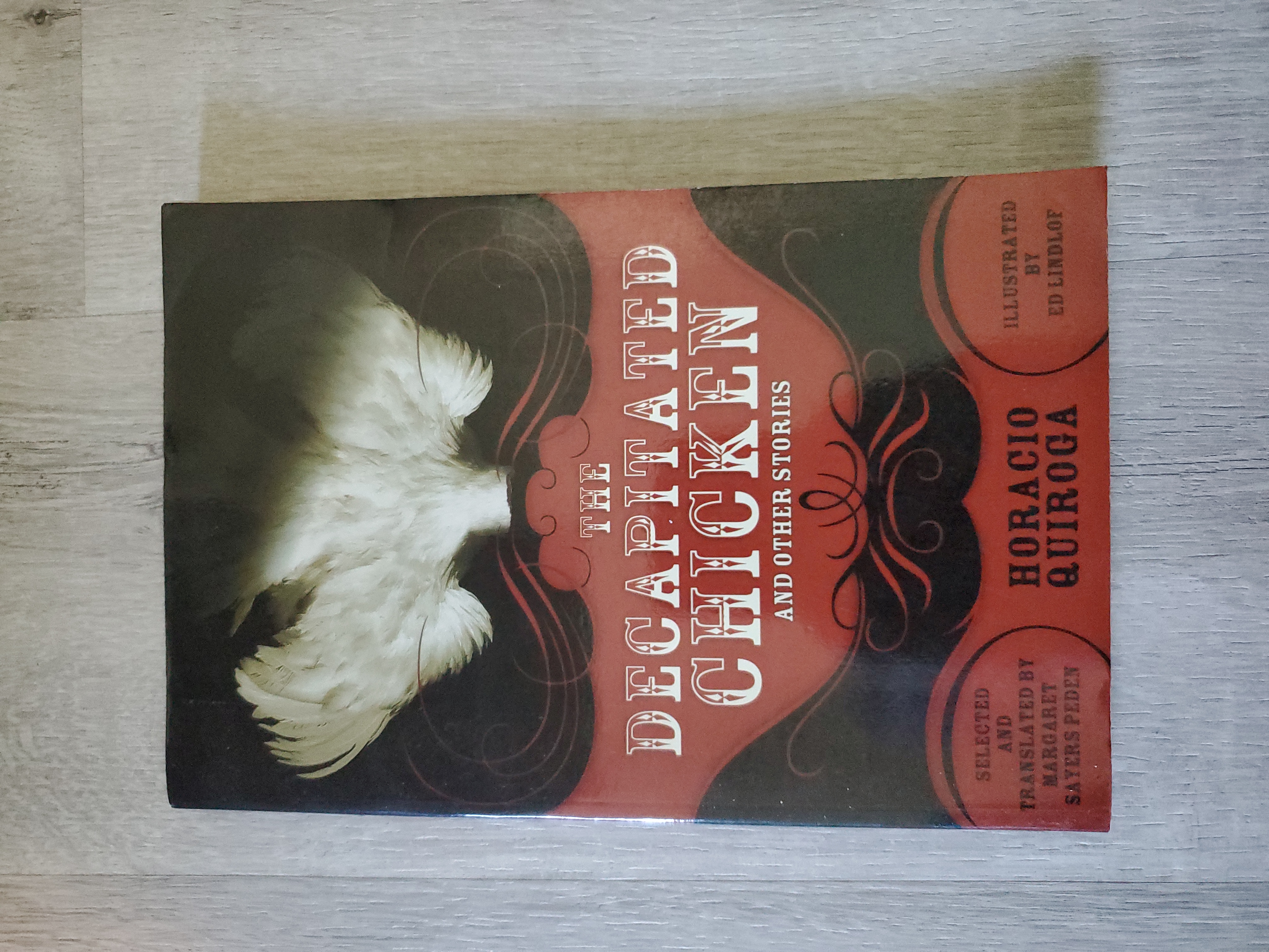 The Decapitated Chicken and Other Stories