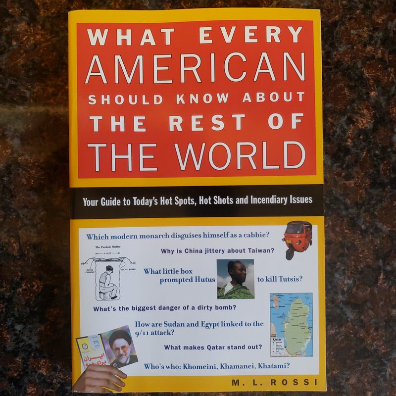 What Every American Should Know about the Rest of the World by Melissa