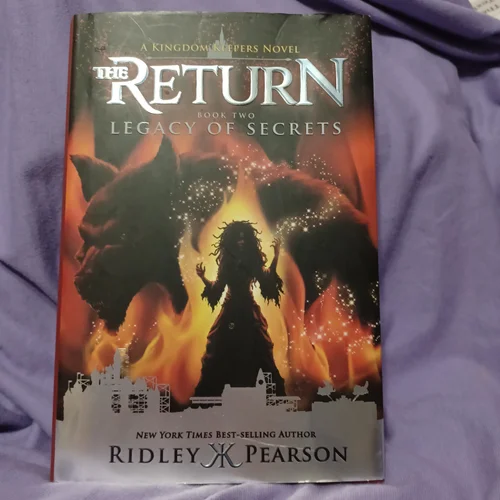 Kingdom Keepers: the Return Book Two Legacy of Secrets (Kingdom Keepers: the Return, Book Two)