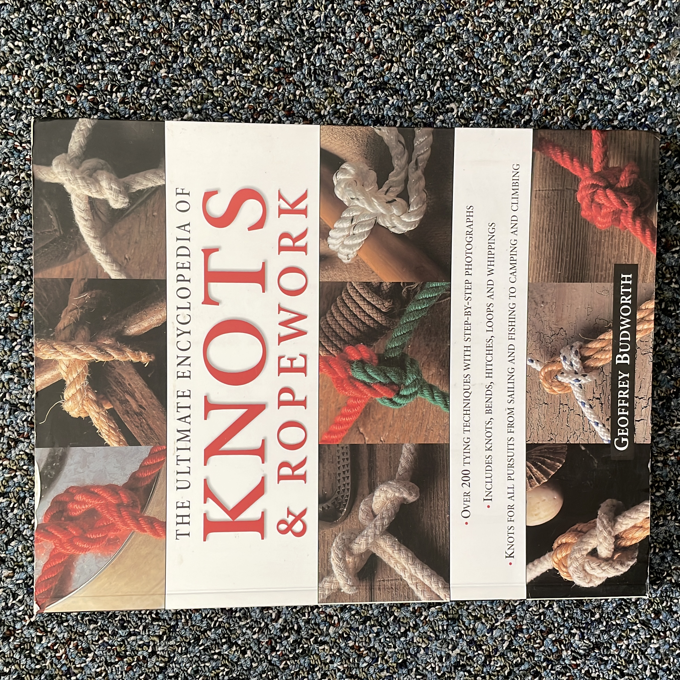 The Ultimate Encyclopedia of Knots and Ropework