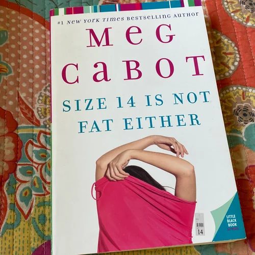 Size 14 Is Not Fat Either