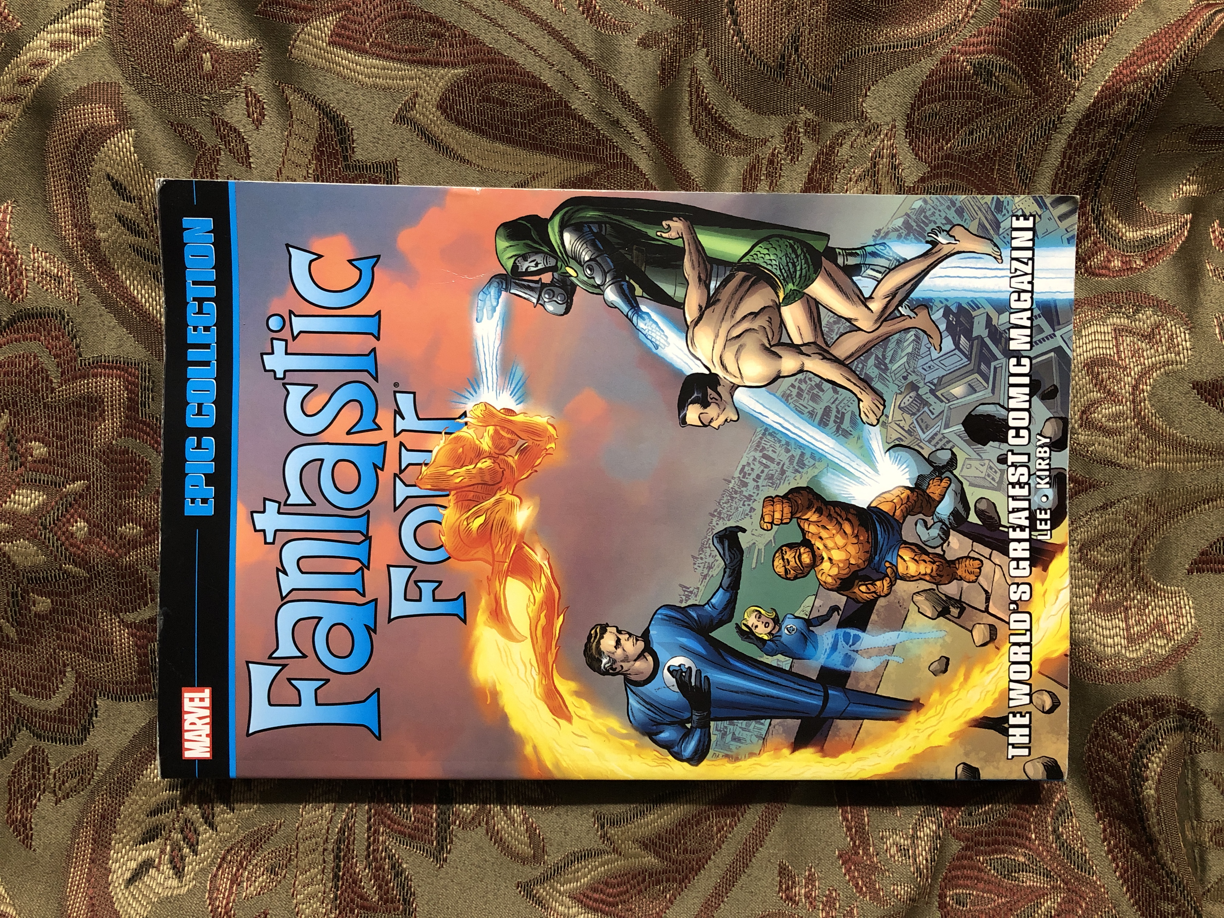 Fantastic Four Epic Collection: the World's Greatest Comic Magazine