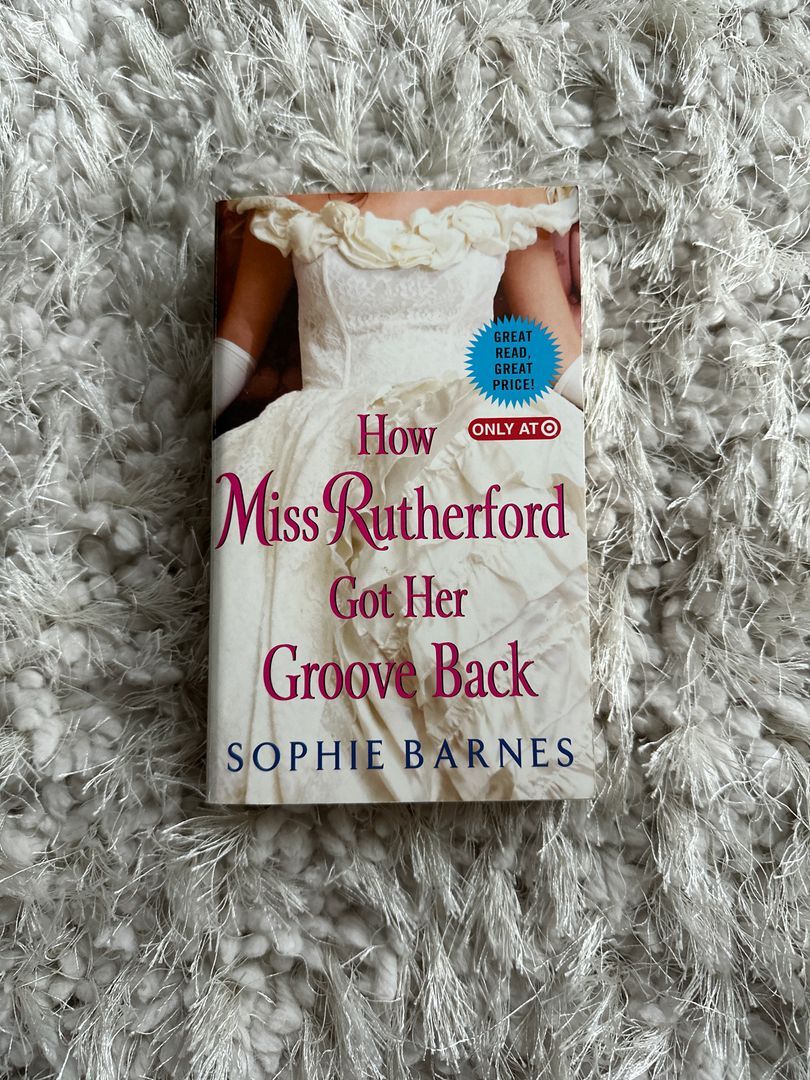 How Miss Rutherford Got Her Groove Back Target Exclusive by Sophie Barnes