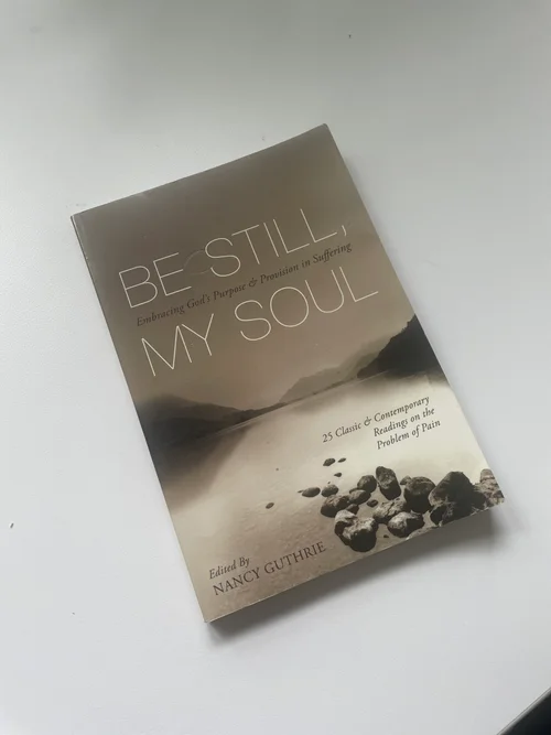 Be Still, My Soul
