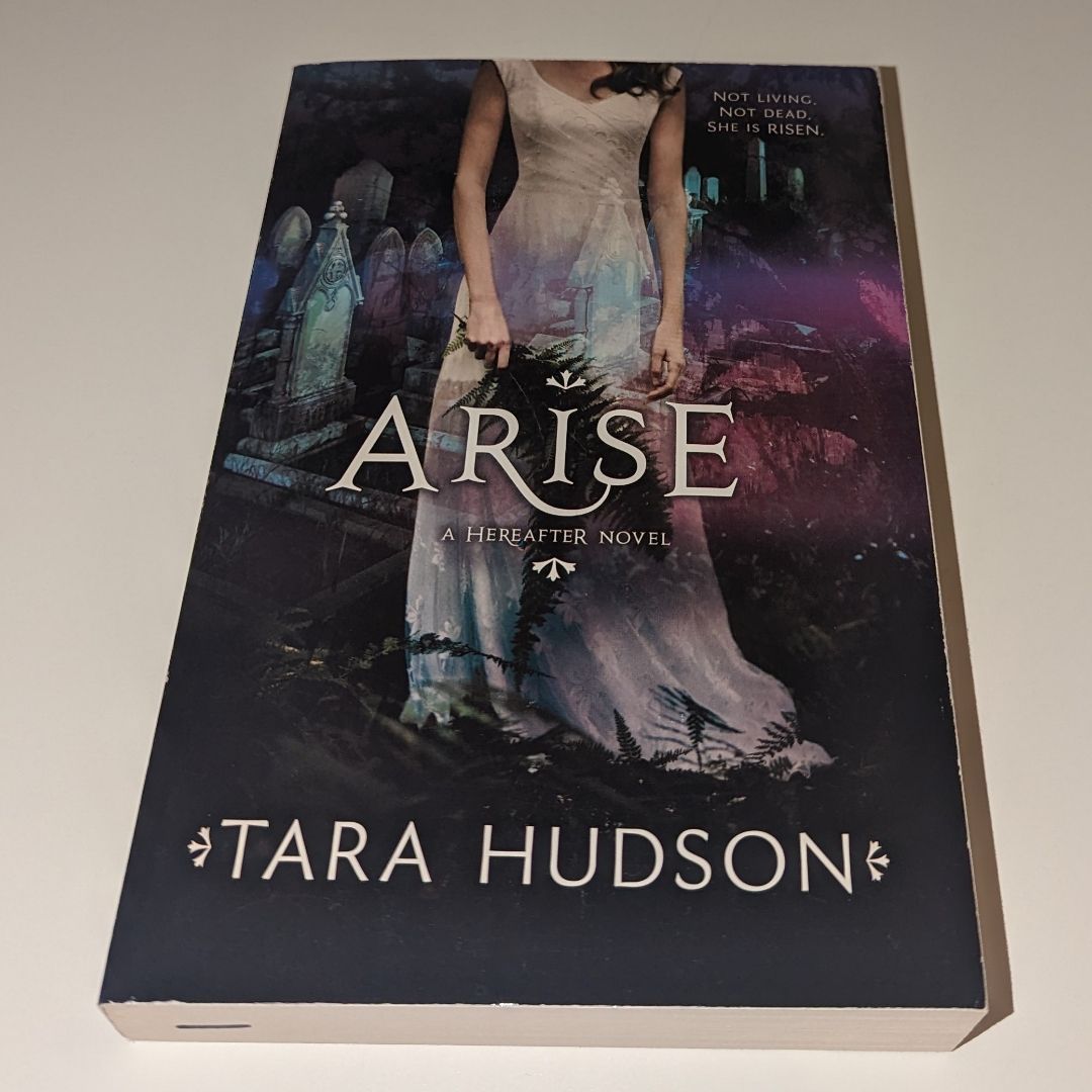Arise (Hereafter #2)