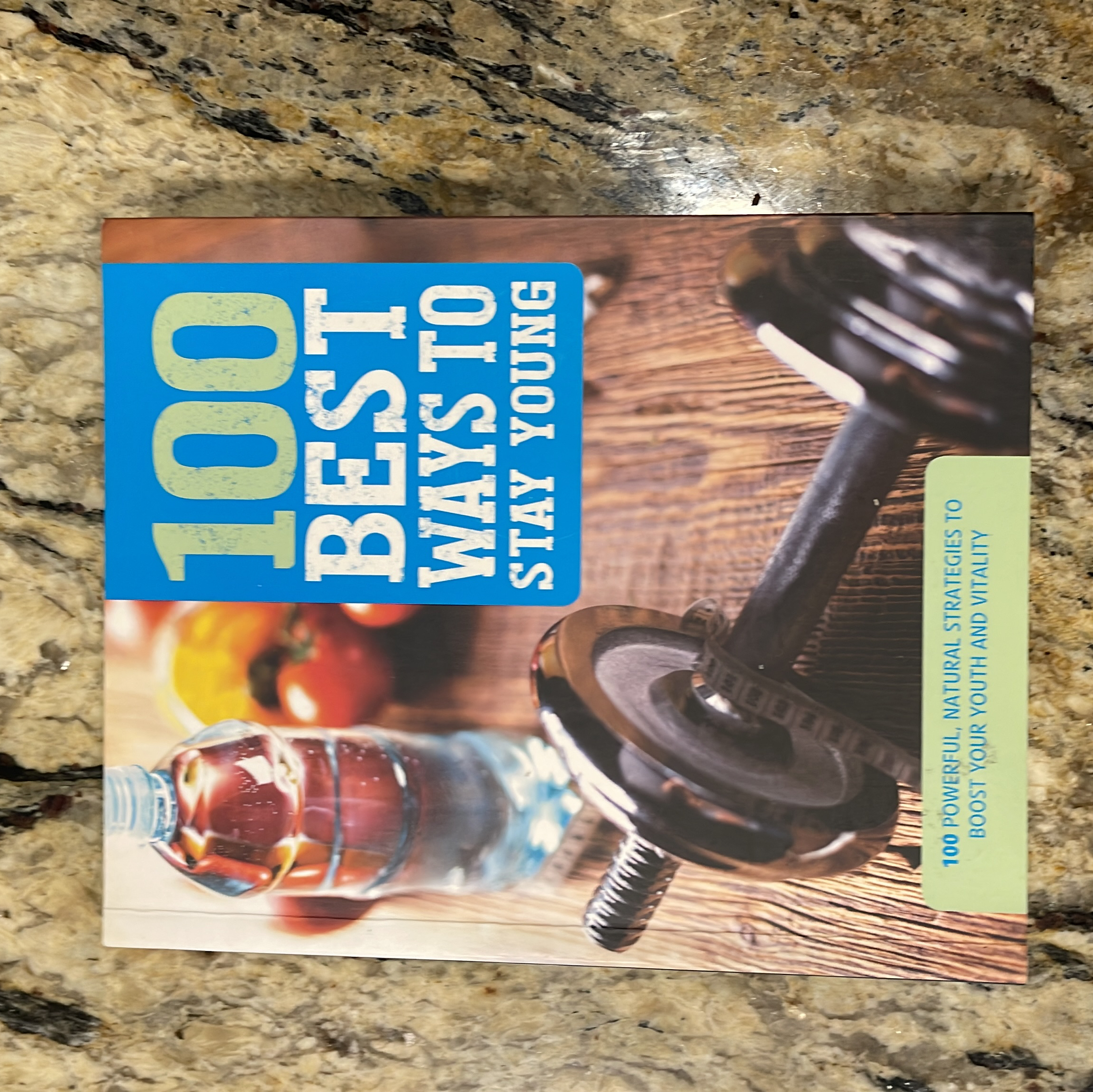 100 Best Ways to Stay Young