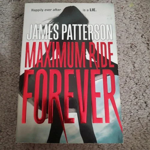Maximum Ride Forever