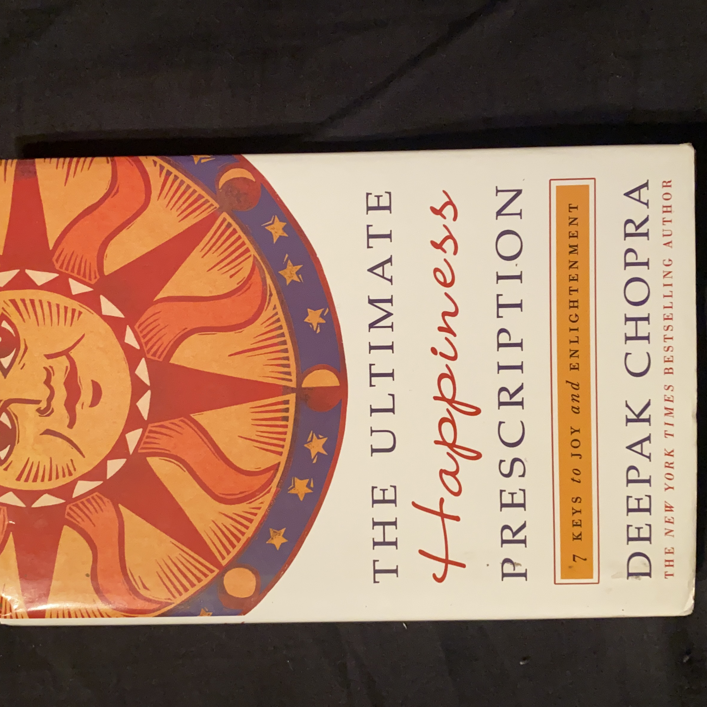 The Ultimate Happiness Prescription