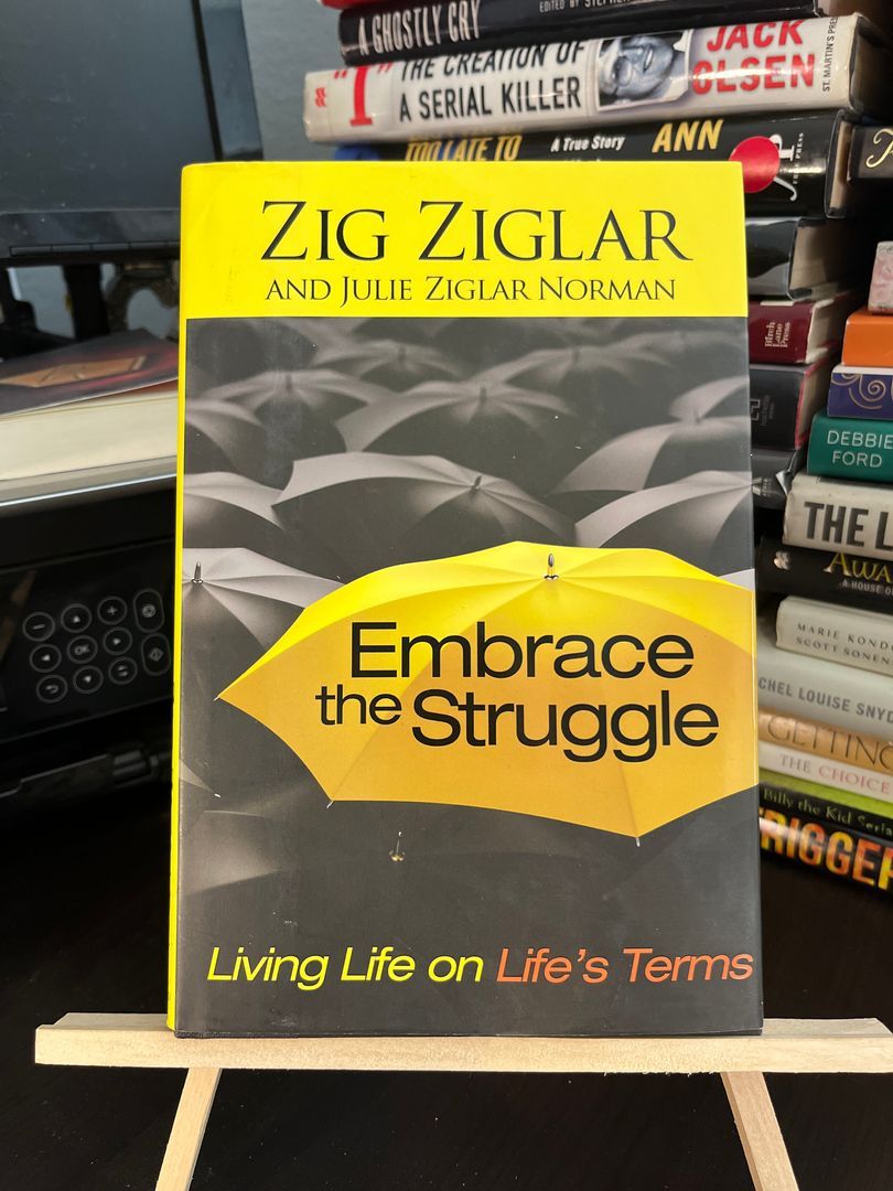 Embrace the Struggle