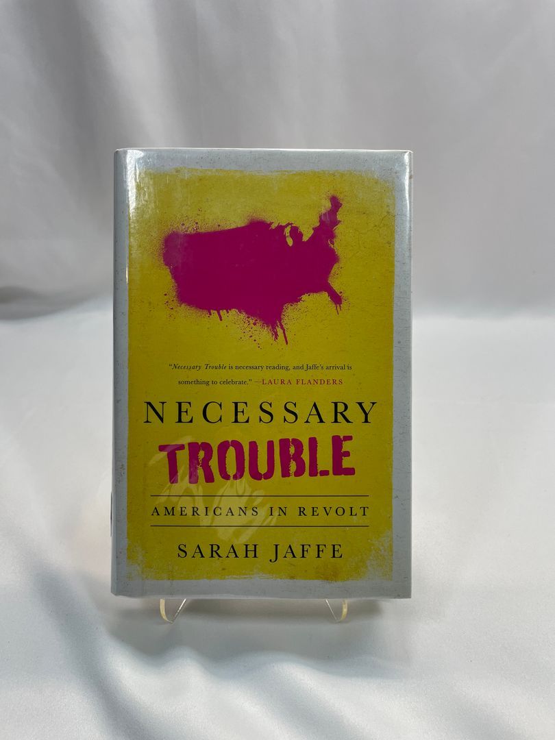 Necessary Trouble