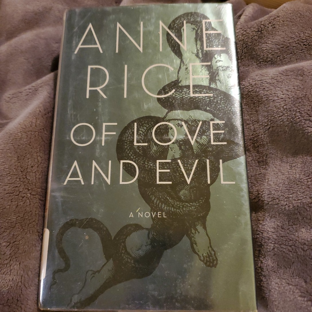 Of Love and Evil