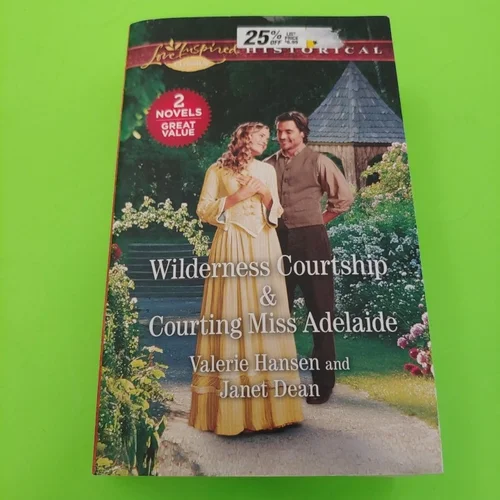 Wilderness Courtship and Courting Miss Adelaide
