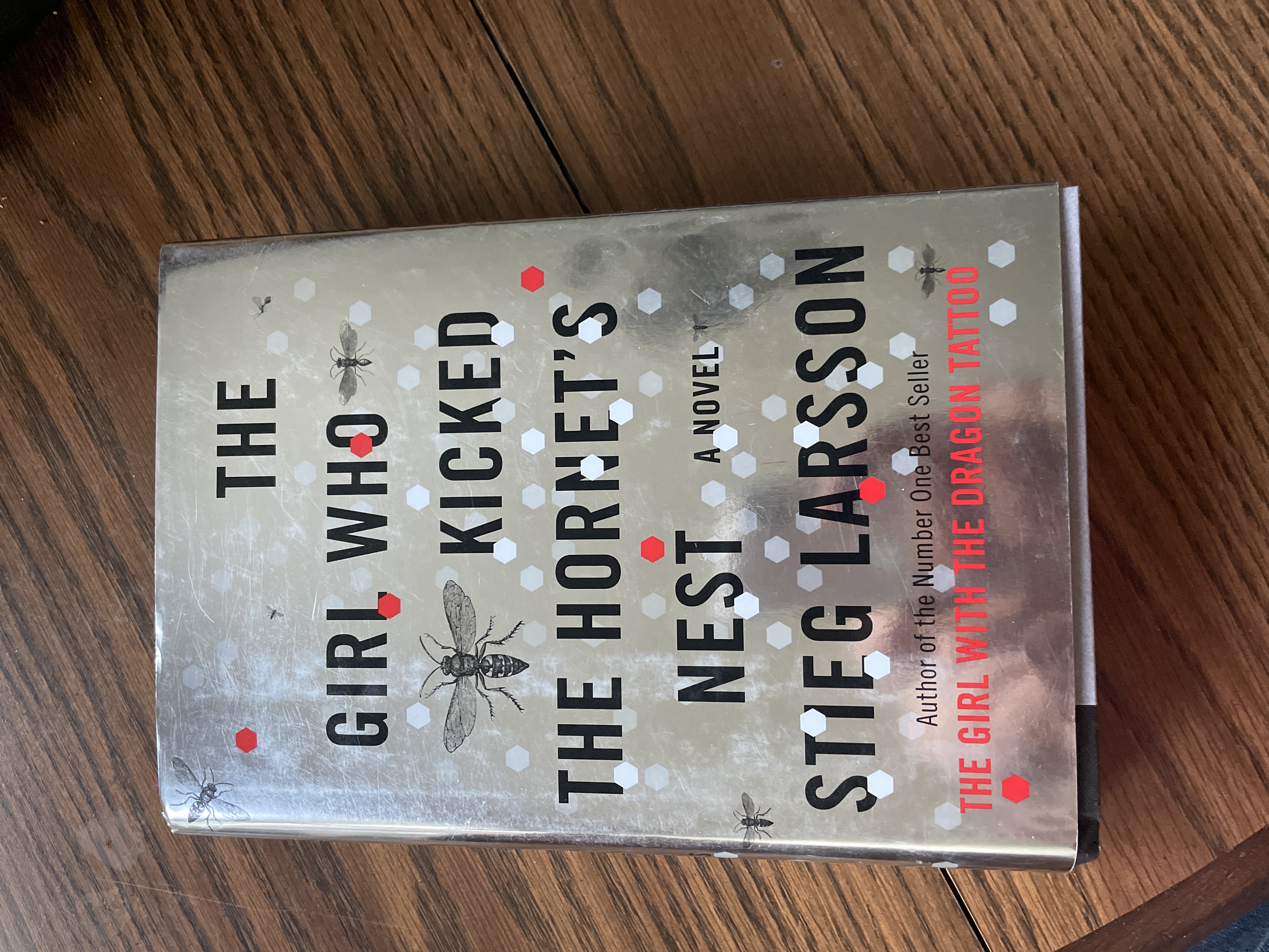 The Girl Who Kicked the Hornet's Nest