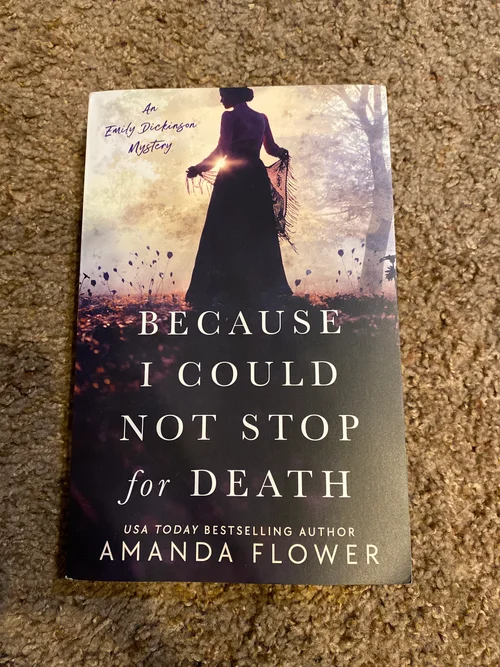 Because I Could Not Stop for Death