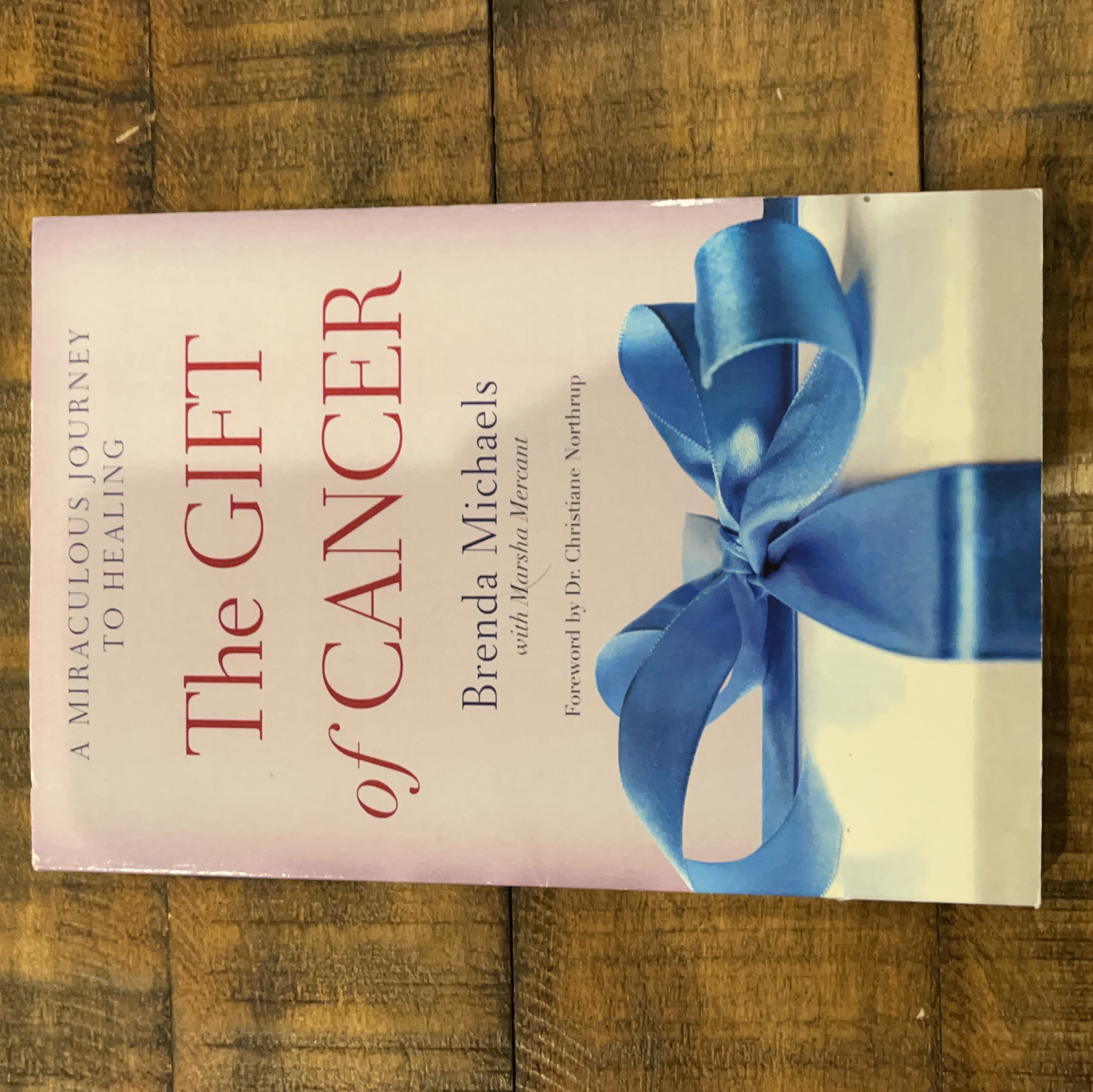 The Gift of Cancer