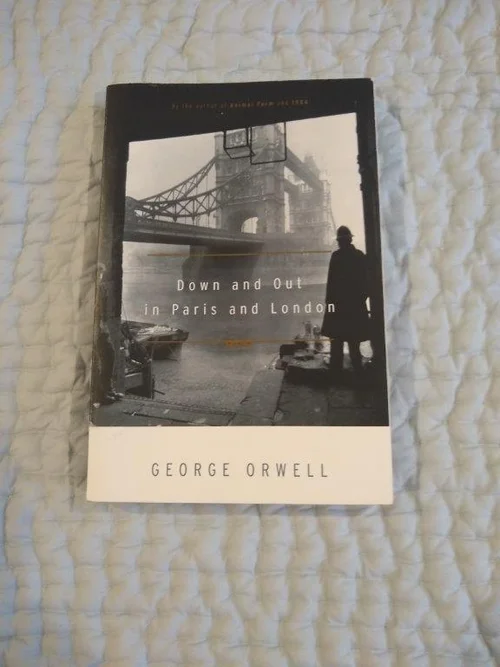 Down and Out in Paris and London