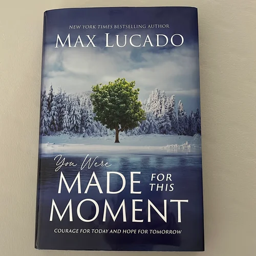 You Were Made for This Moment