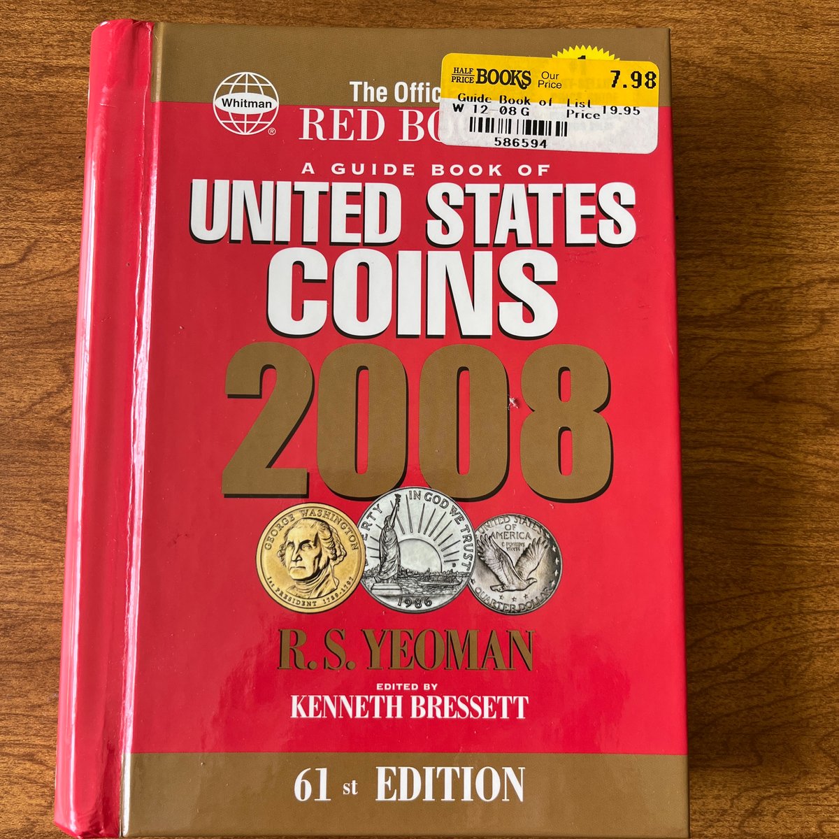 A Guide Book of United States Coins by R. S. Yeoman