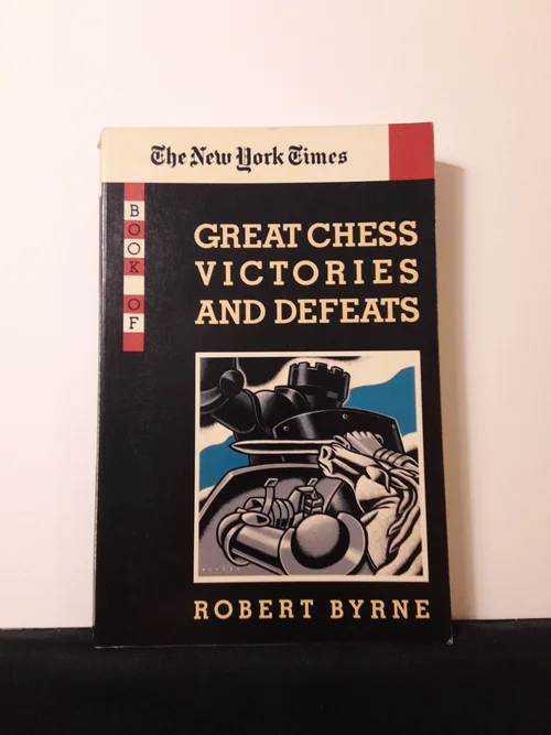 Great Chess Victories and Defeats