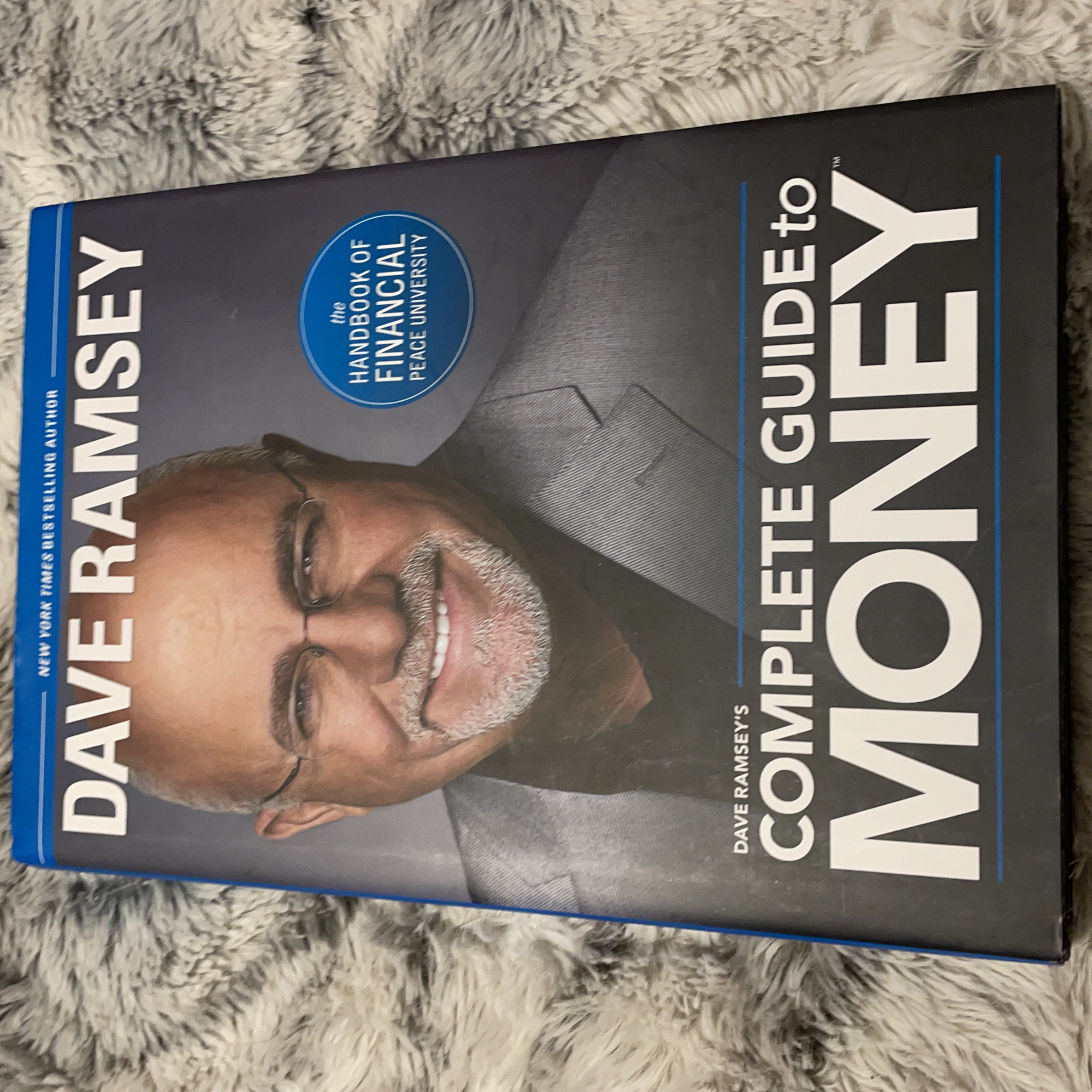 Dave Ramsey's Complete Guide to Money