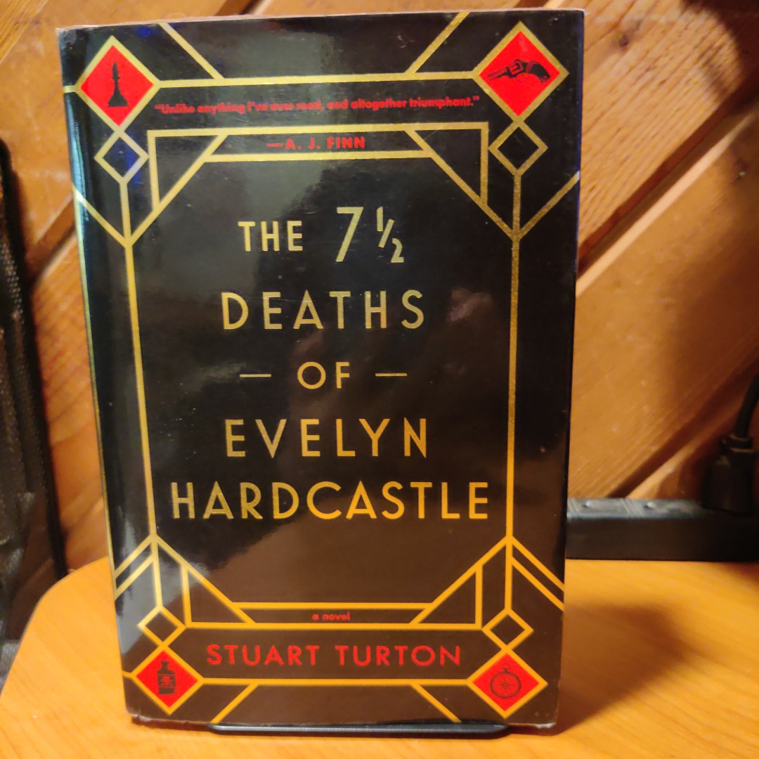 The 7 1/2 Deaths of Evelyn Hardcastle
