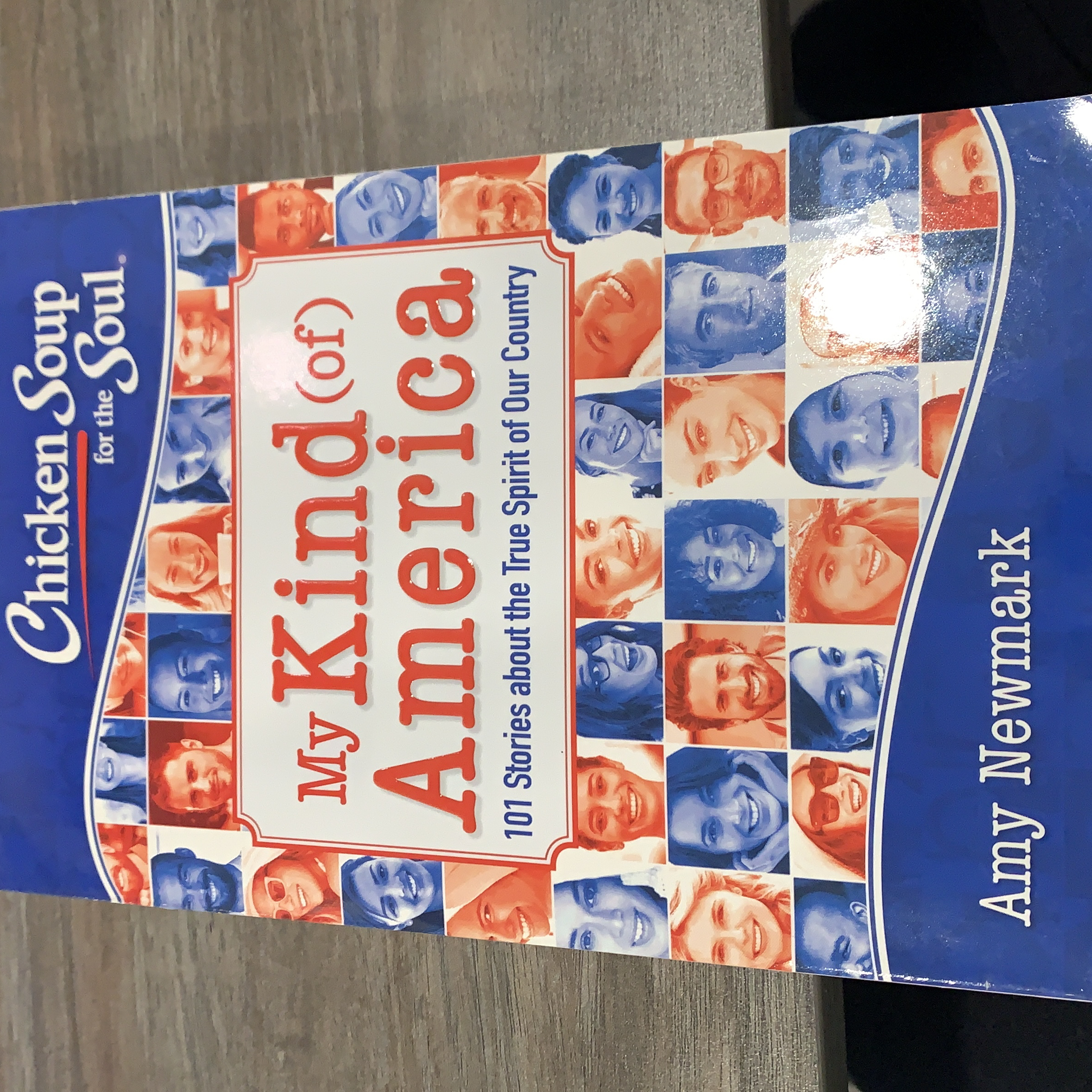 Chicken Soup for the Soul: My Kind (of) America