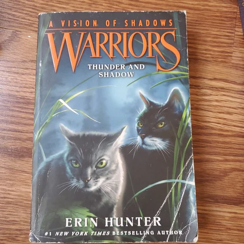 Warriors: a Vision of Shadows #2: Thunder and Shadow