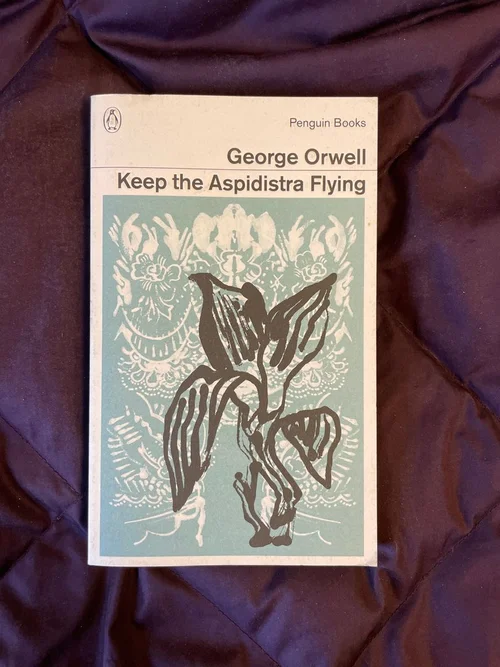 Keep the Aspidistra Flying