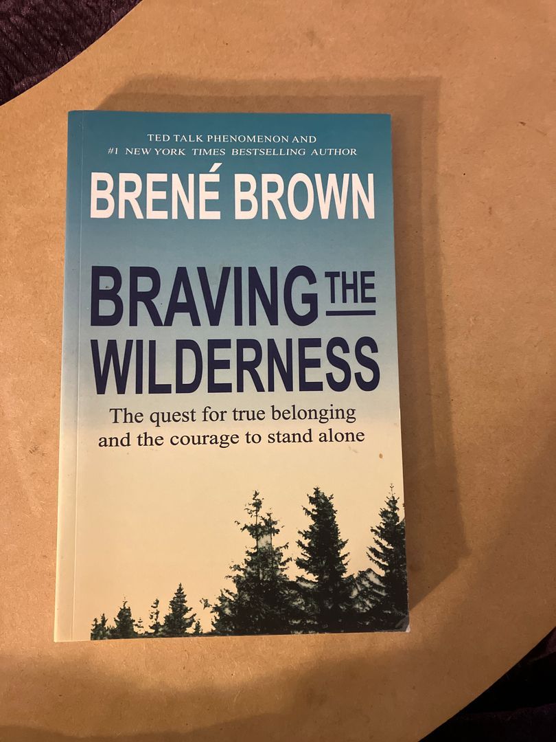 Braving the Wilderness