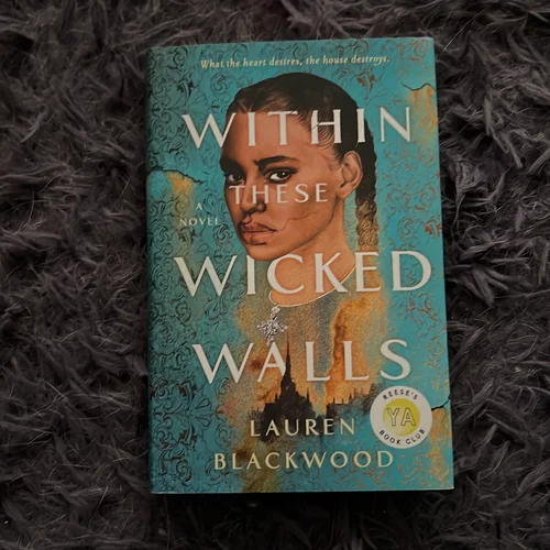 Within These Wicked Walls